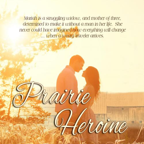 Prairie Heroine