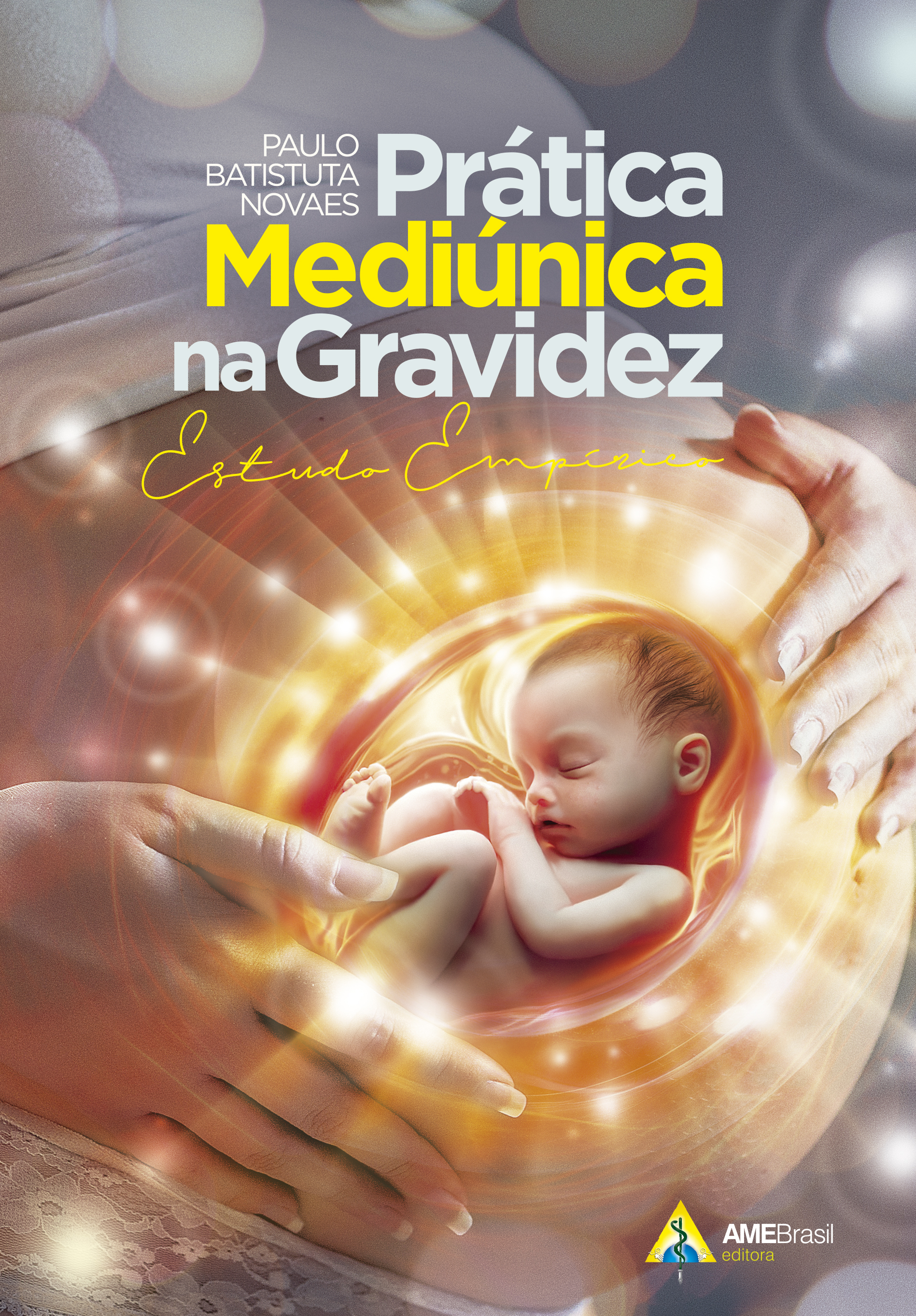 Prática mediúnica na gravidez