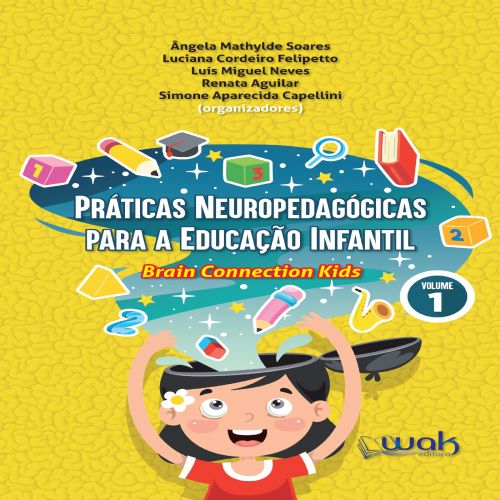 Práticas neuropedagógicas para a educação infantil