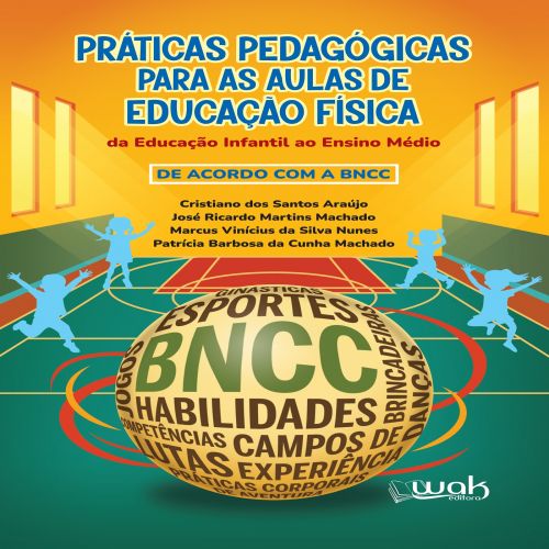 Práticas Pedagógicas Para as Aulas de Educação Física