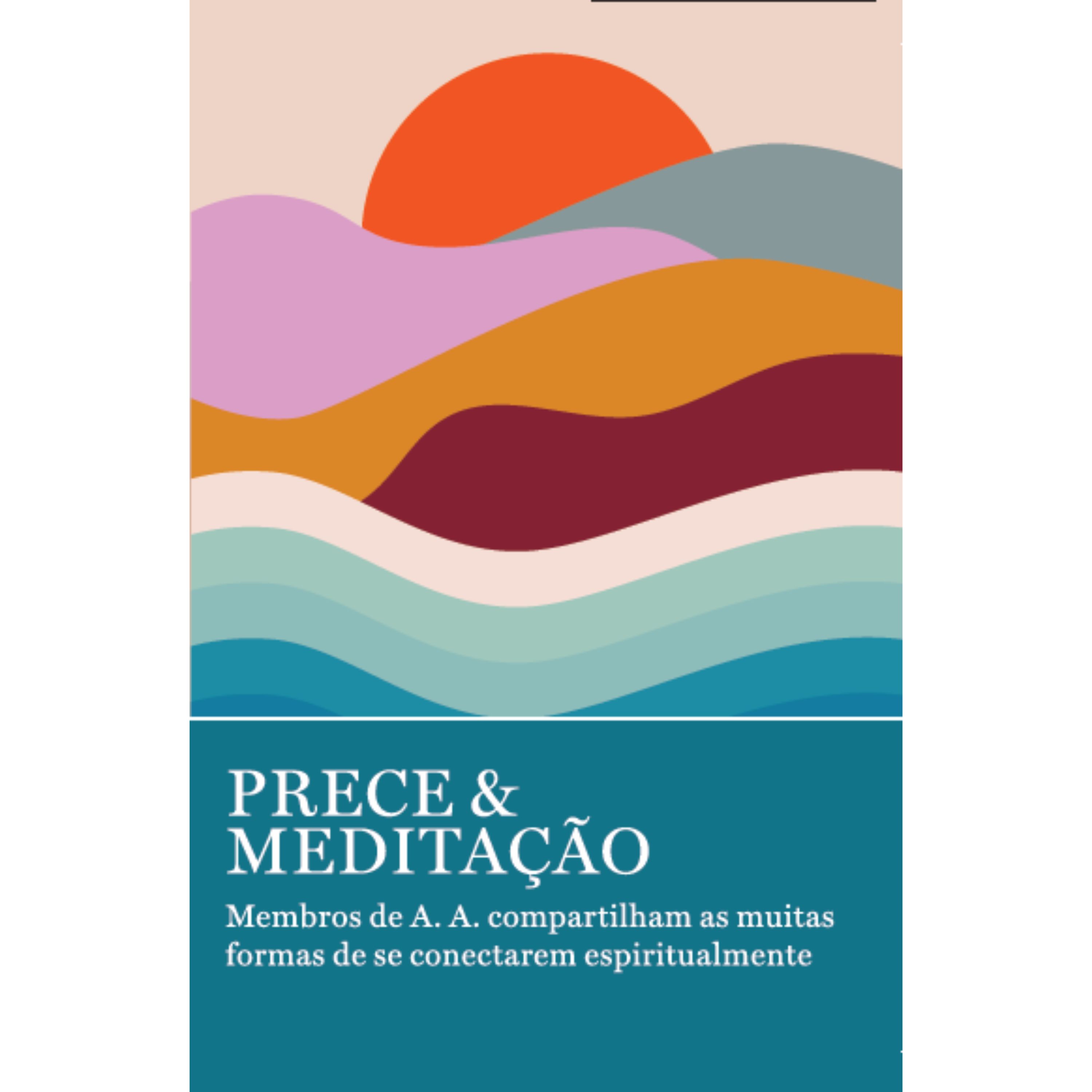 Prece e Meditação