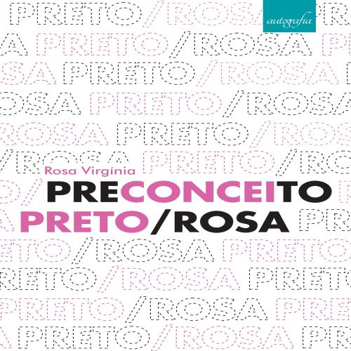 Preconceito Preto/Rosa