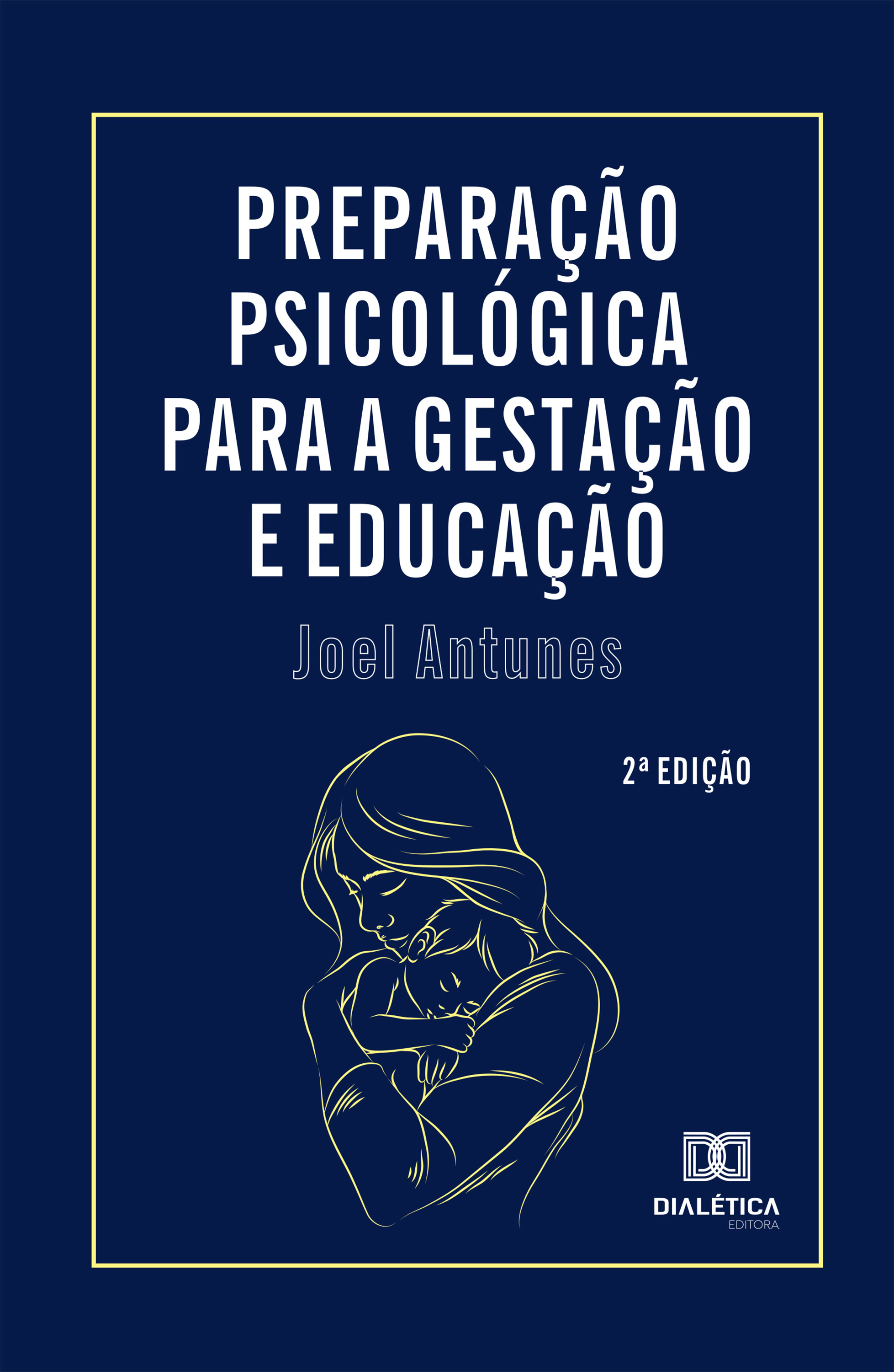 Preparação psicológica para a gestação e educação