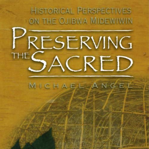 Preserving the Sacred