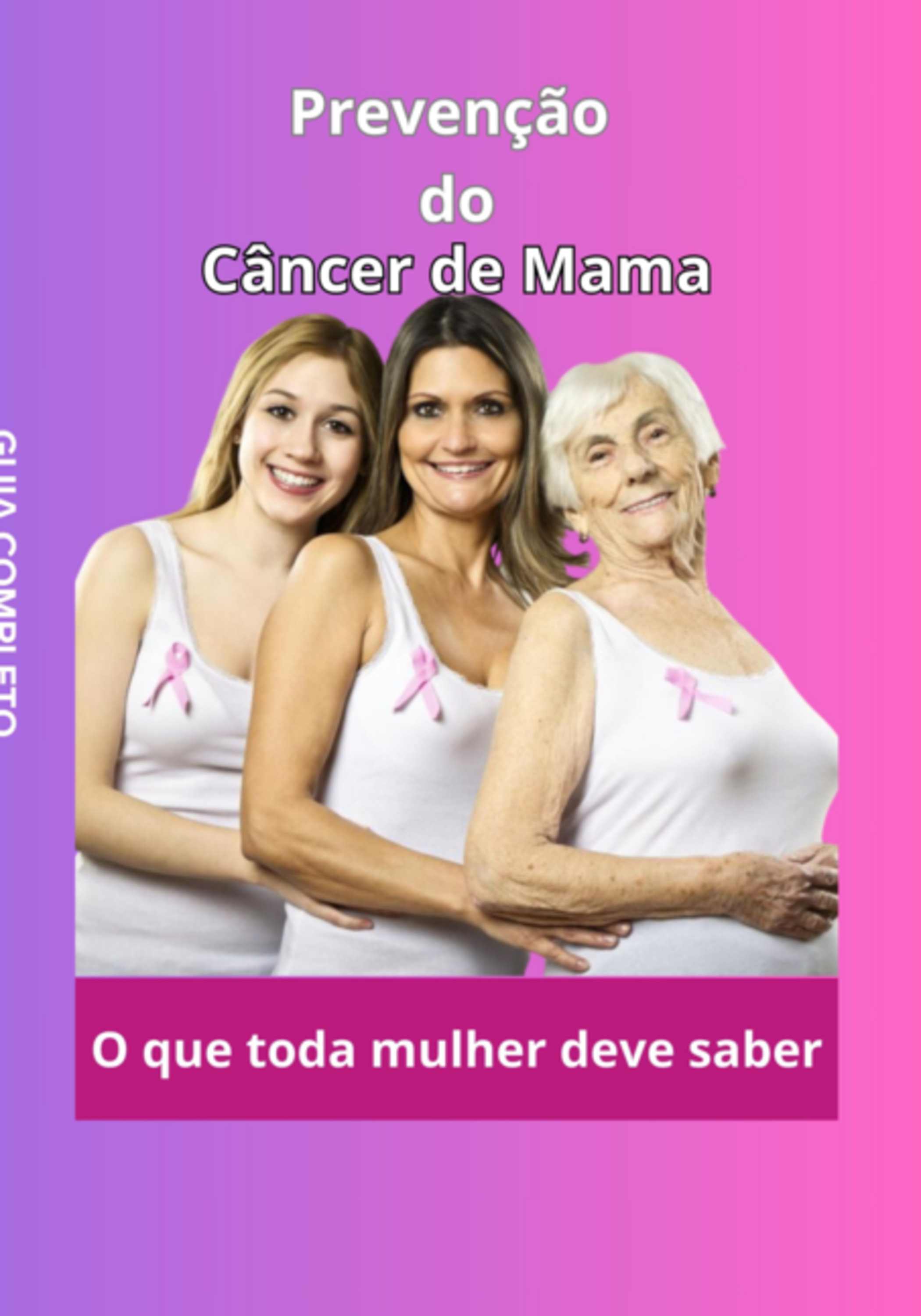 Prevenção Do Cancêr De Mama