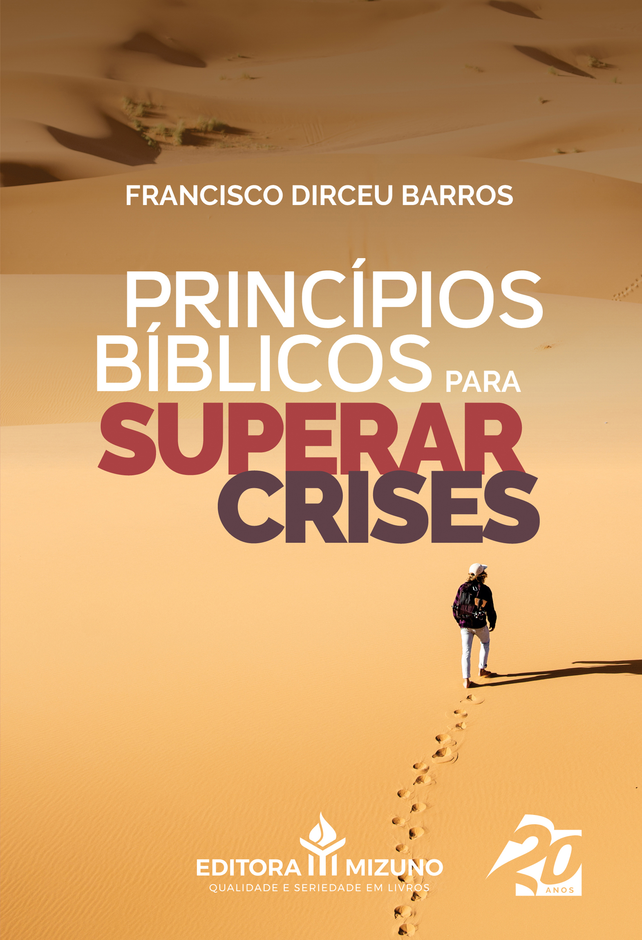 Princípios Bíblicos para Superar Crises