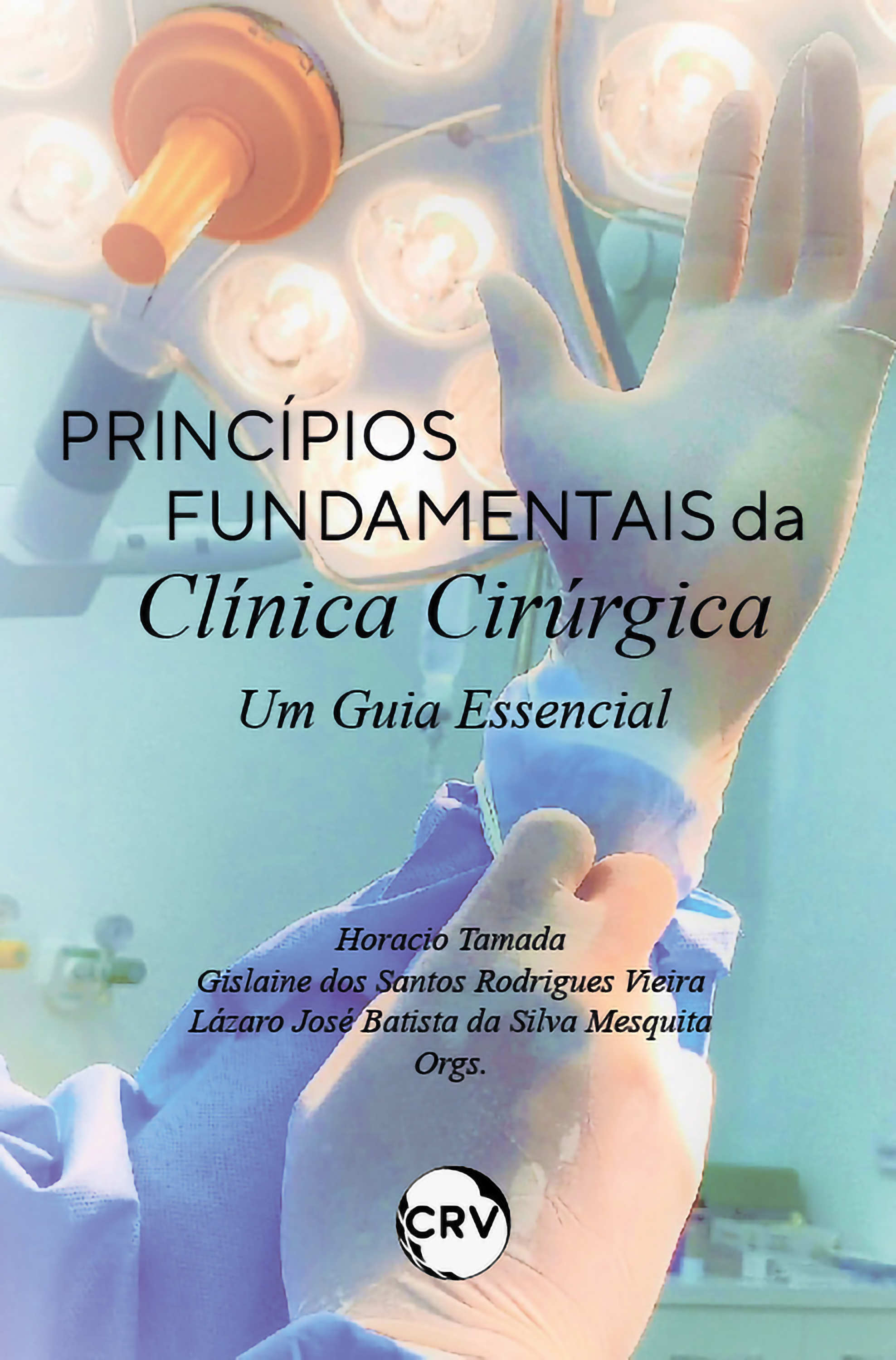 Princípios fundamentais da clínica cirúrgica