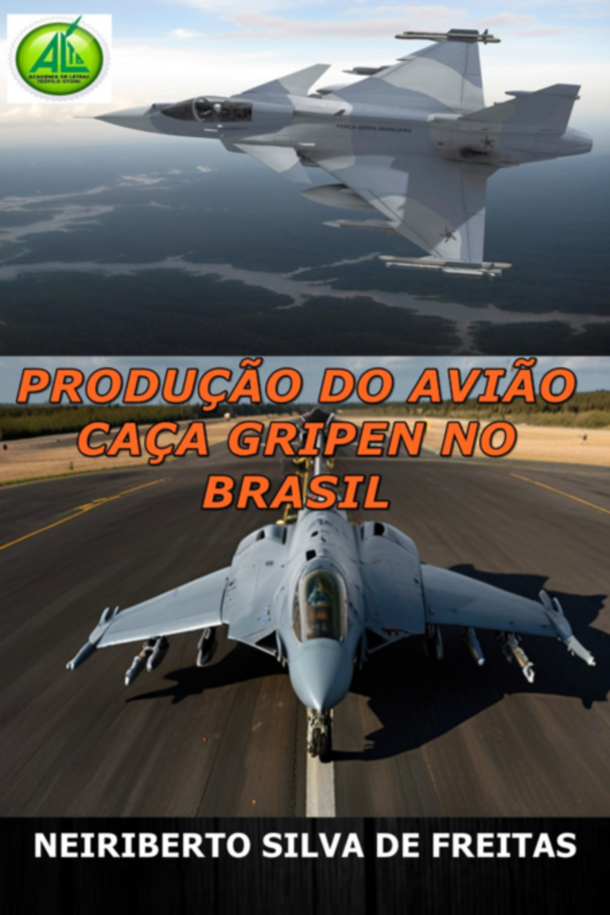 Produção Do Avião Caça Gripen No Brasil