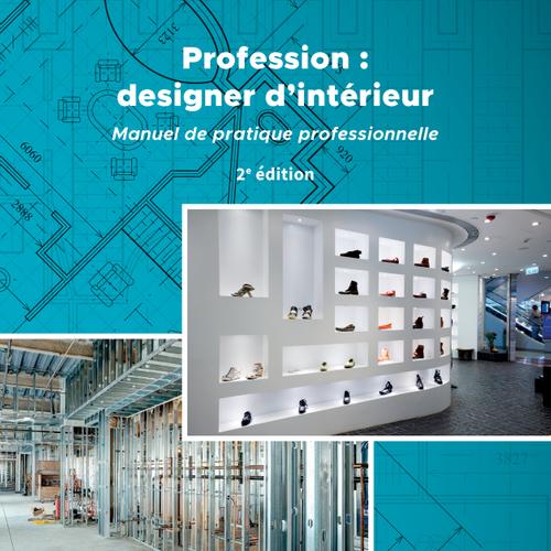 Profession : designer d’intérieur - 2e édition