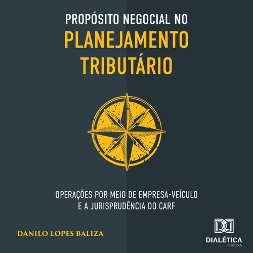 Propósito negocial no planejamento tributário