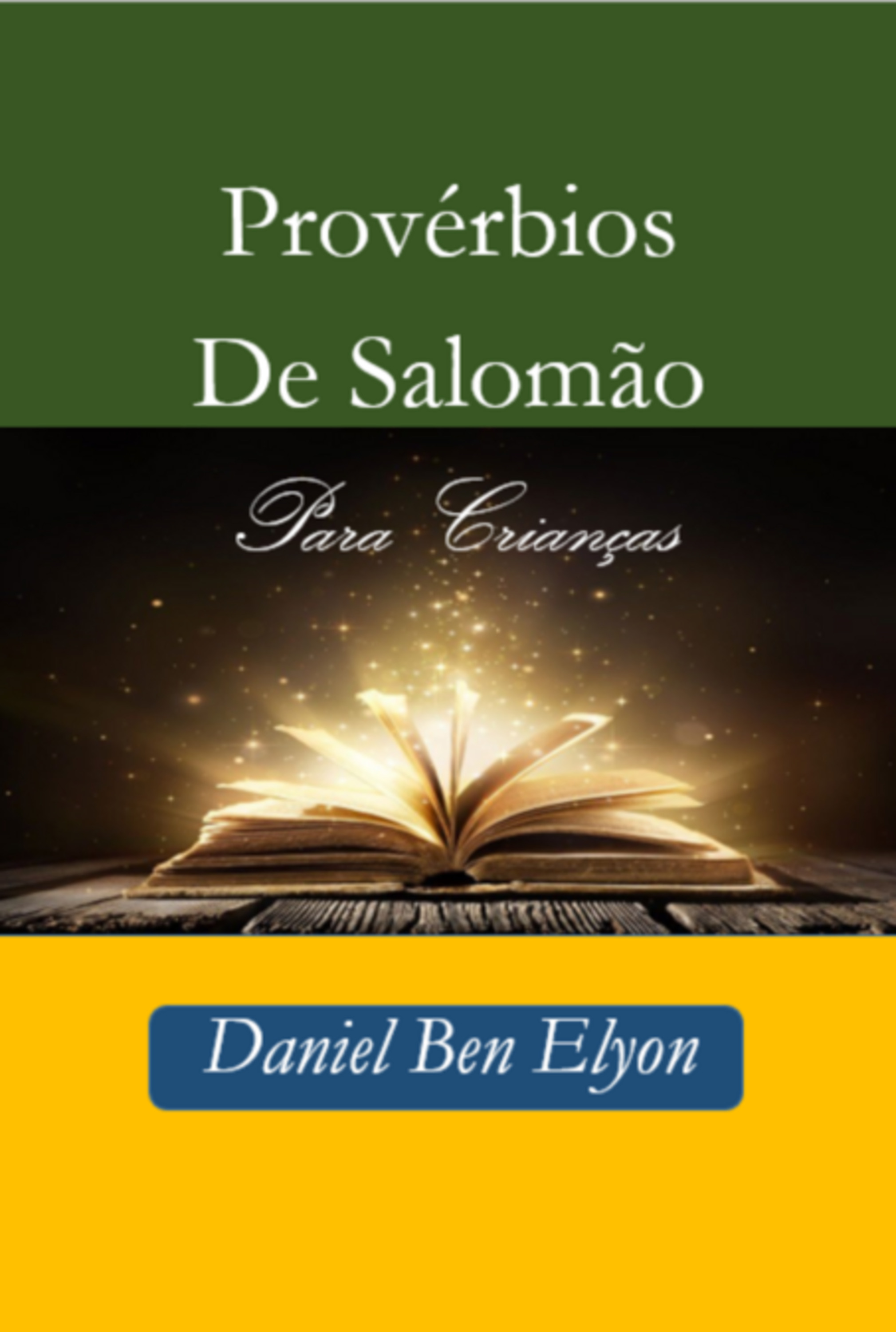 Provérbios De Salomão Para Crianças