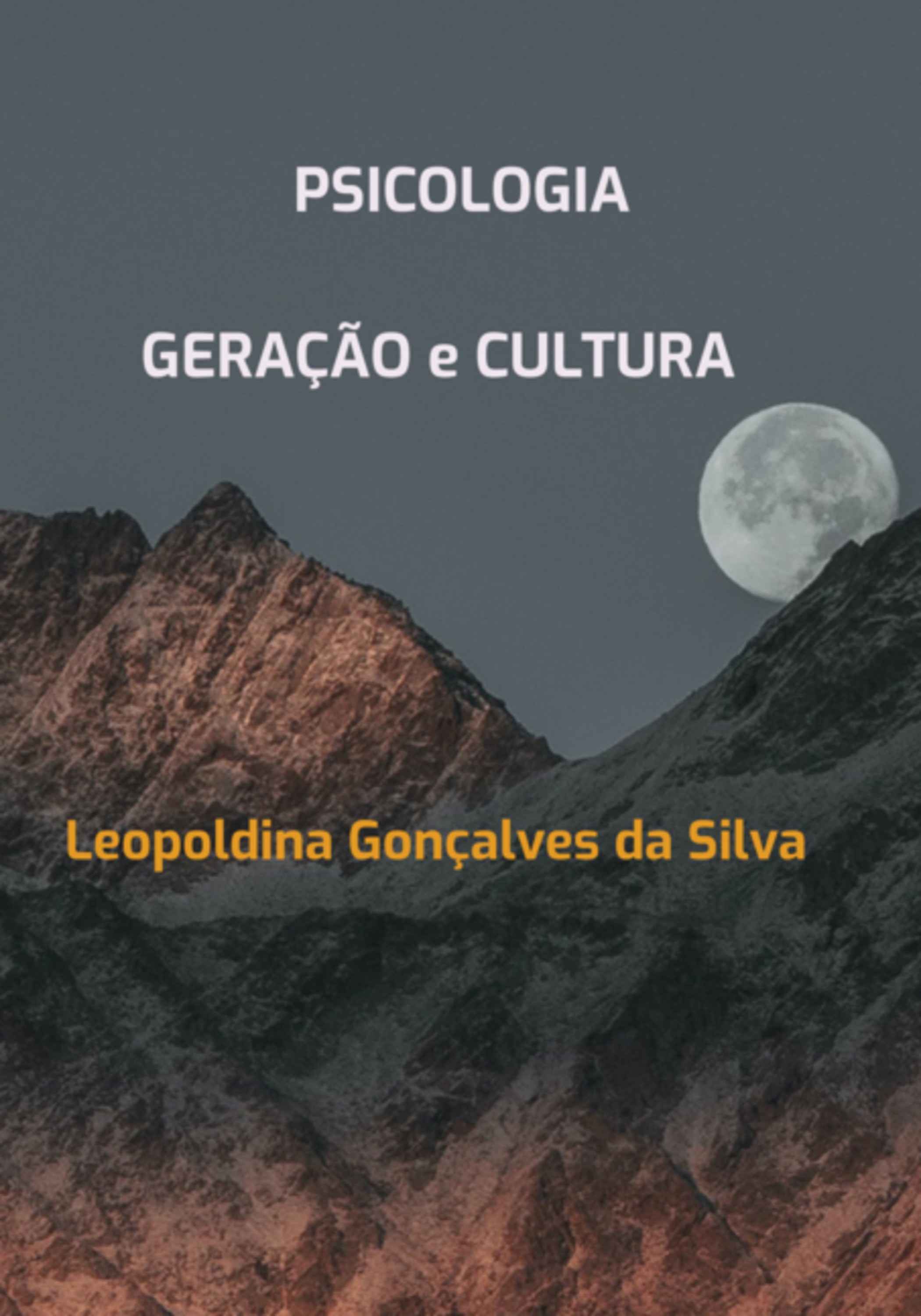 Psicologia, Geração E Cultura