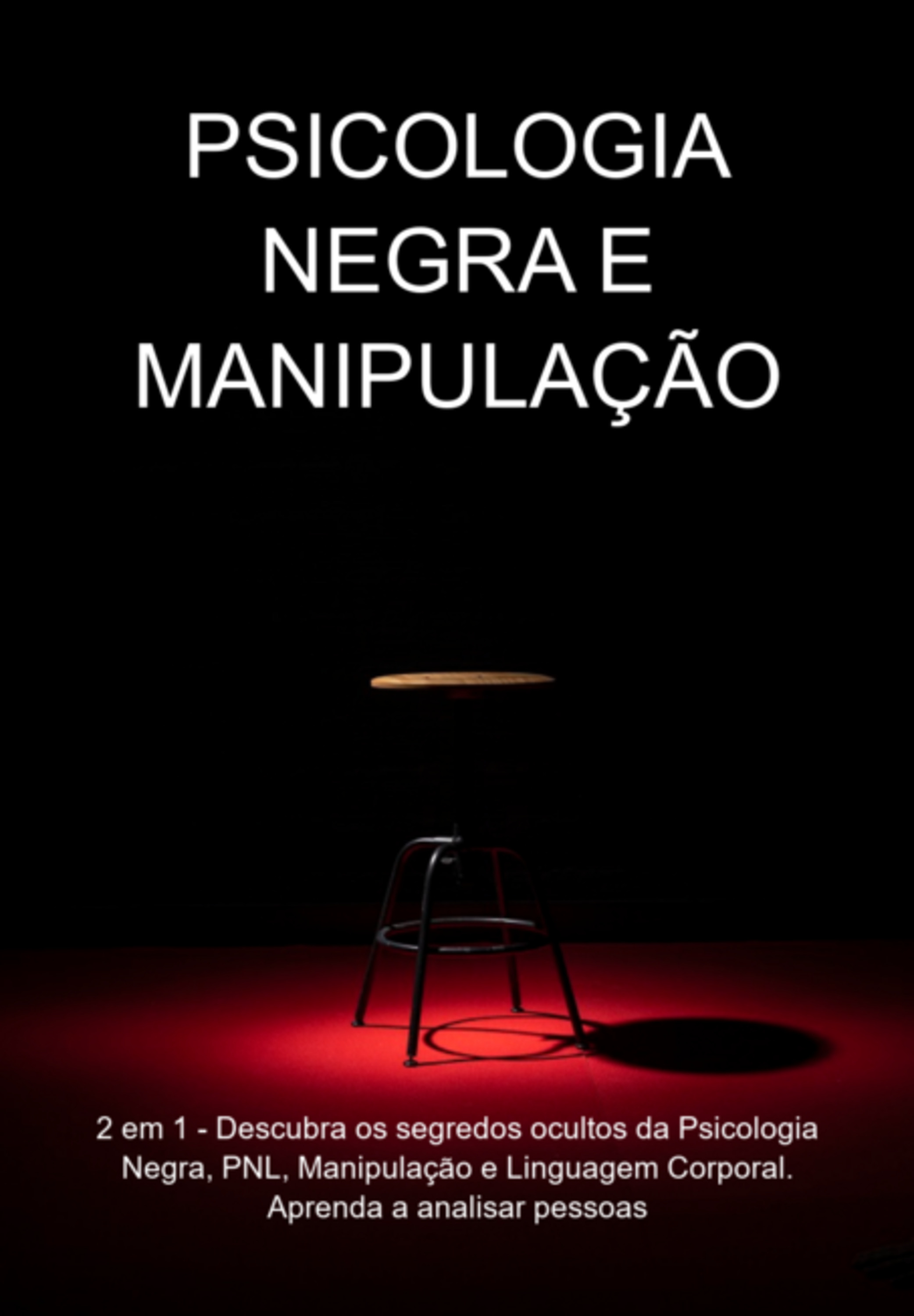 Psicologia Negra E Manipulação