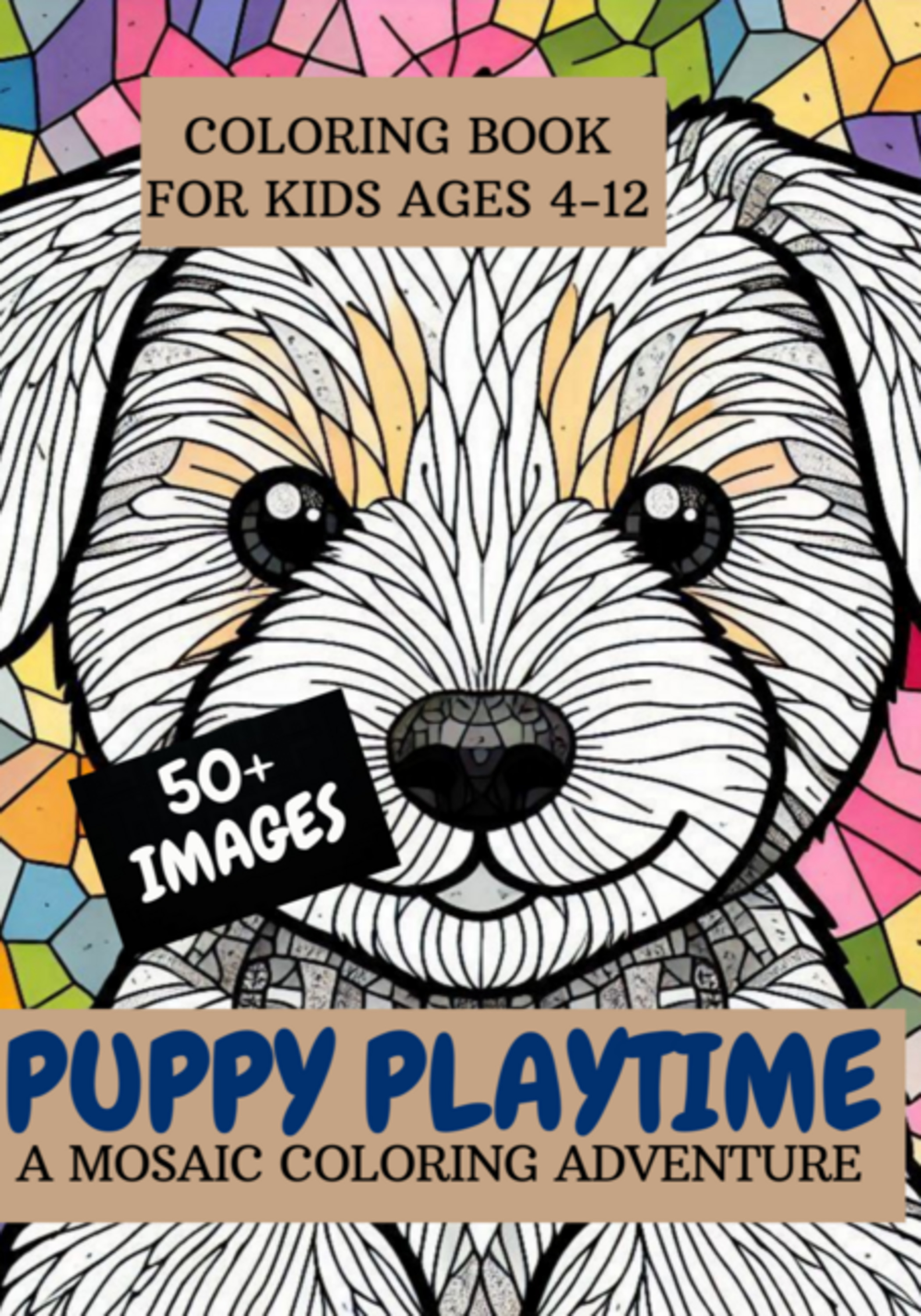 Puppy Playtime: A Mosaic Coloring Adventure