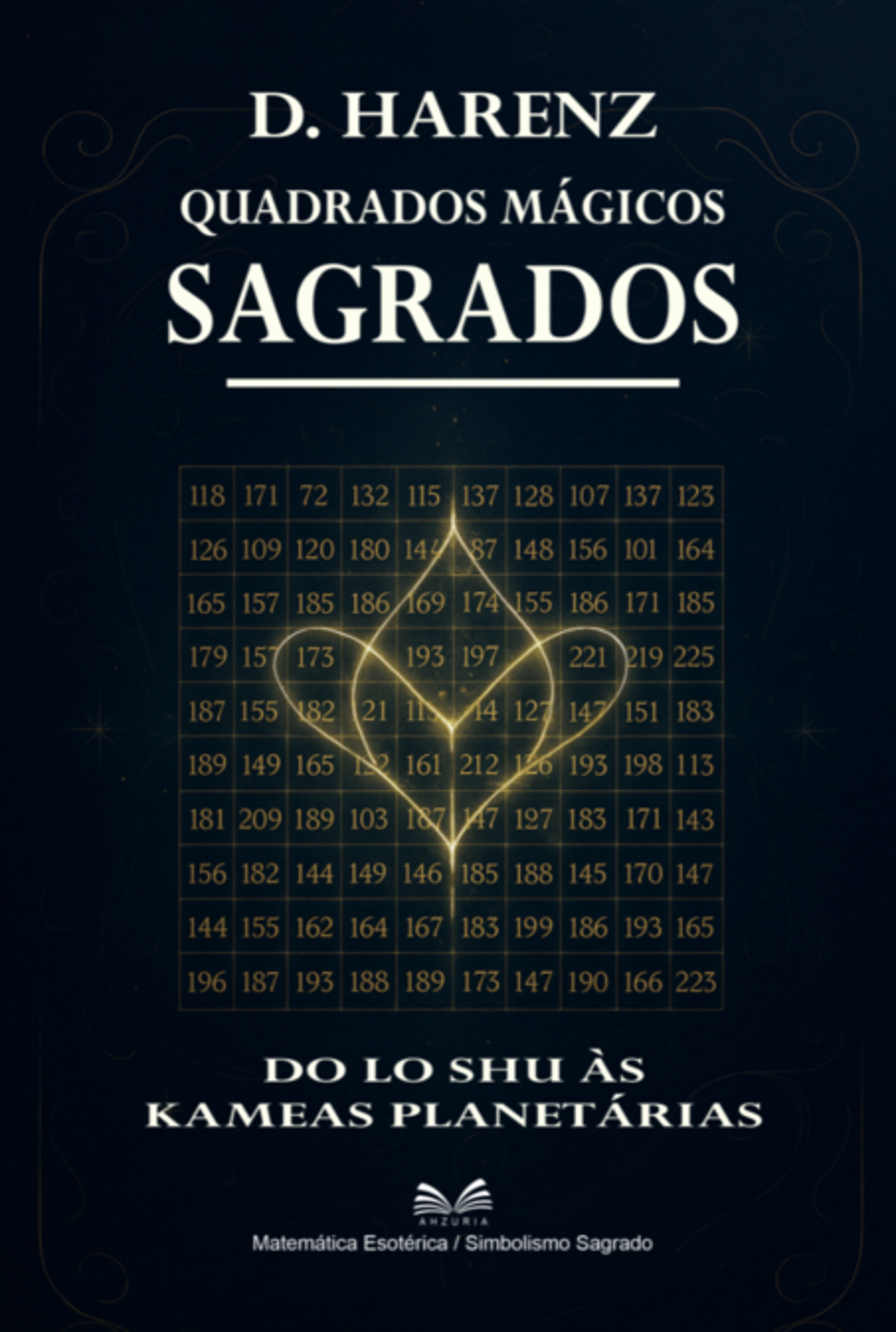 Quadrados Mágicos Sagrados