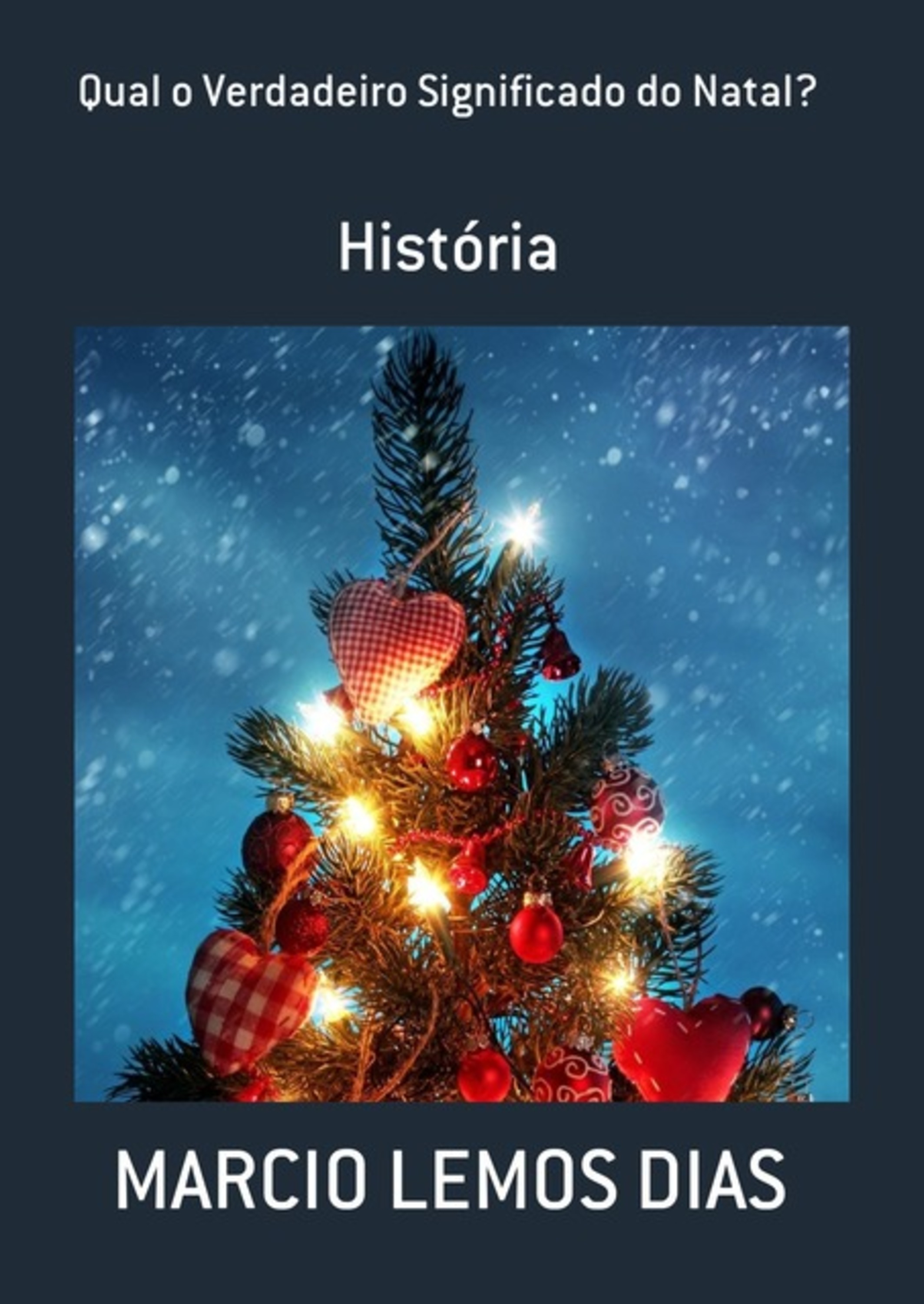 Qual O Verdadeiro Significado Do Natal?