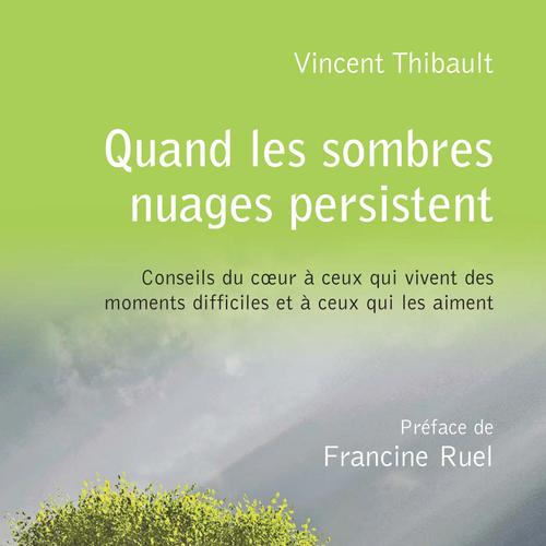 Quand les sombres nuages persistent