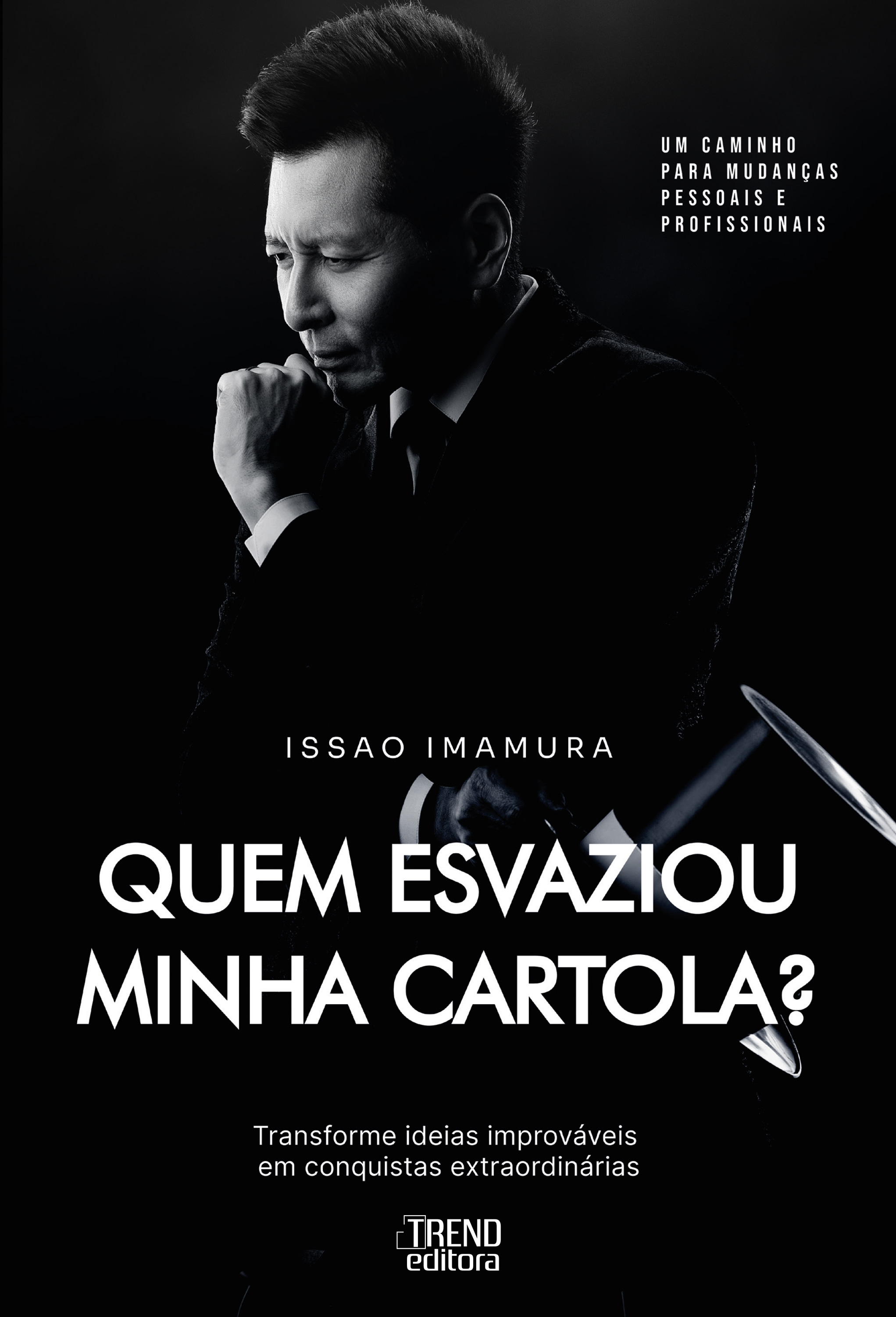 Quem esvaziou minha cartola?