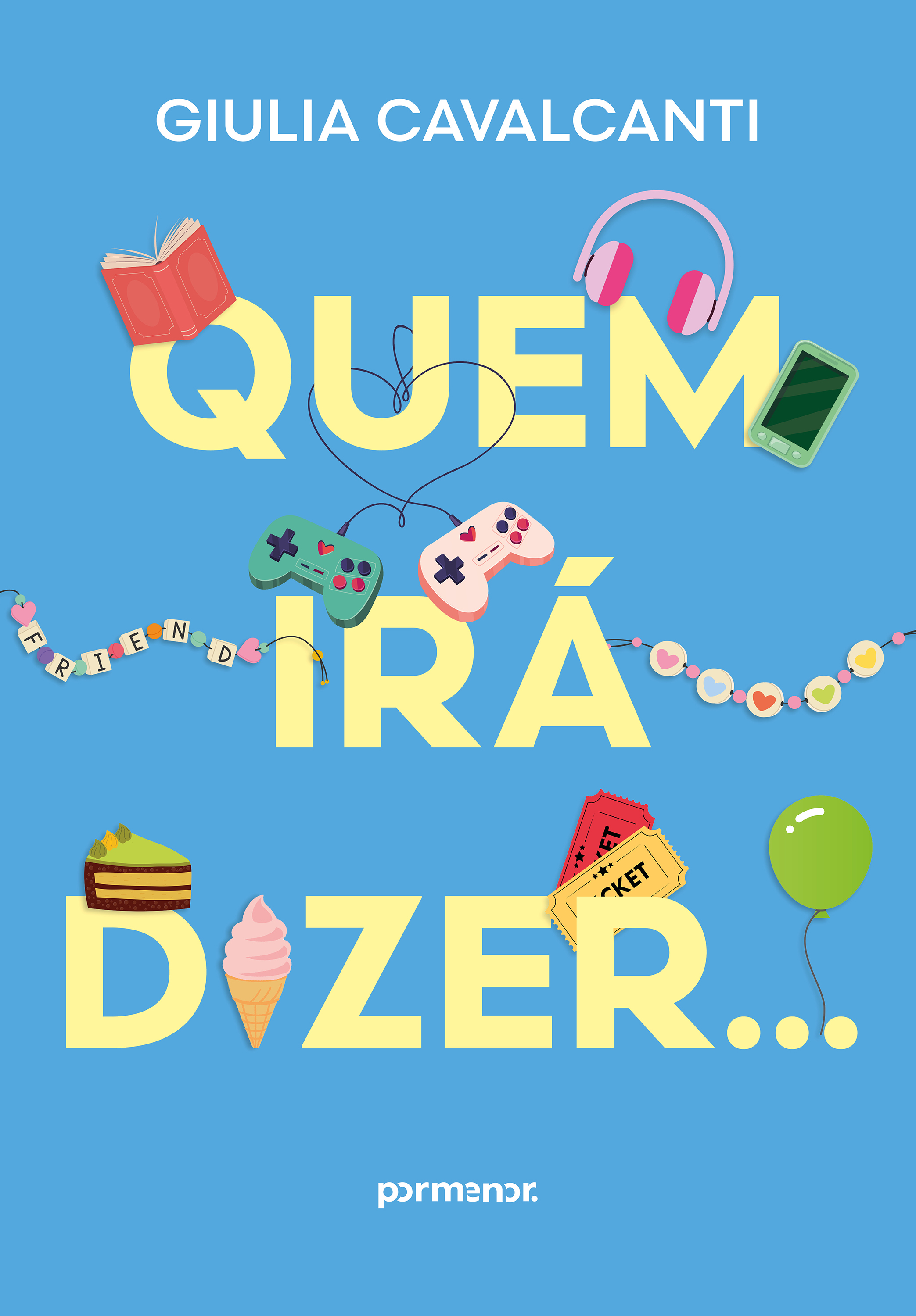 Quem irá dizer…