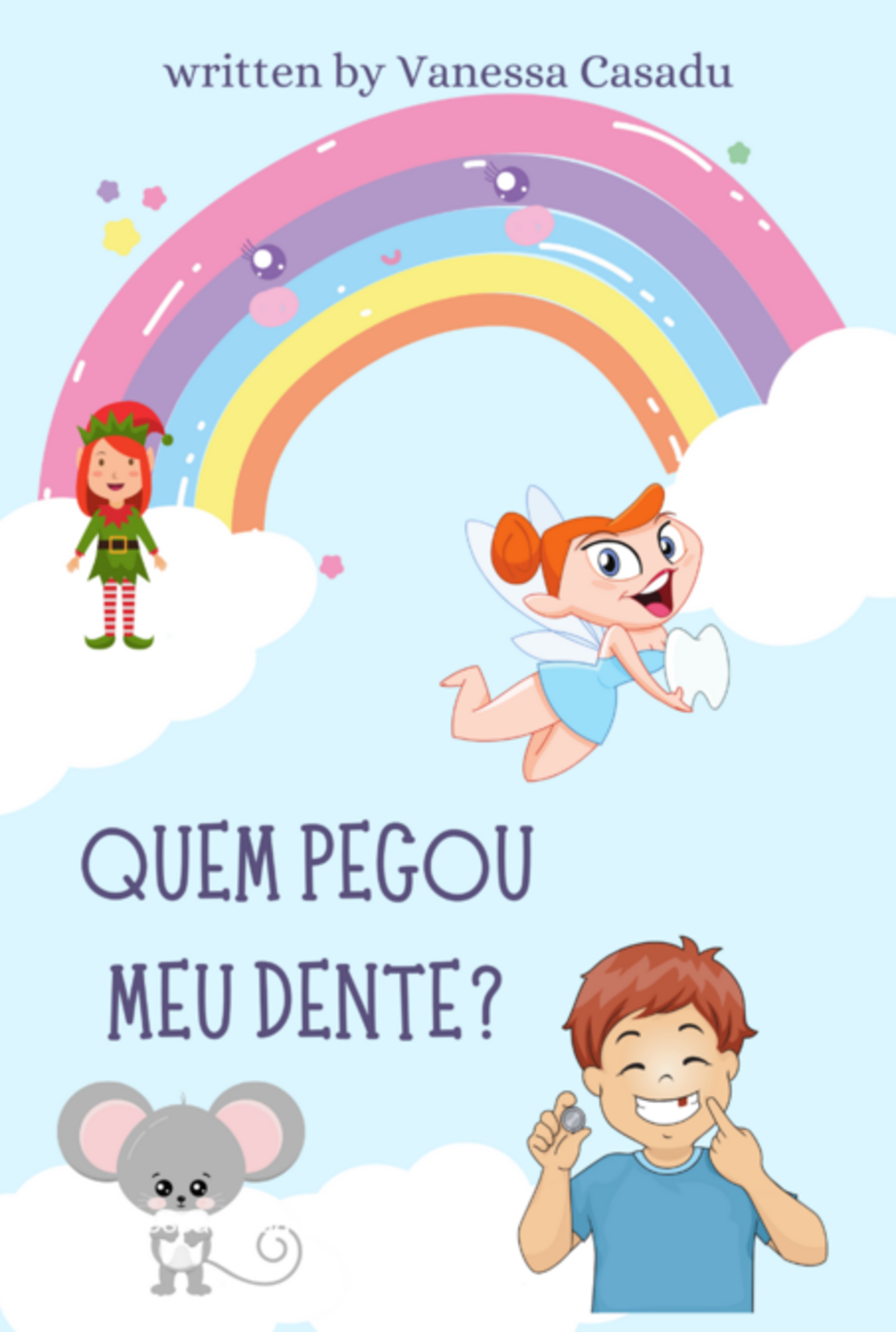 Quem Pegou Meu Dente?