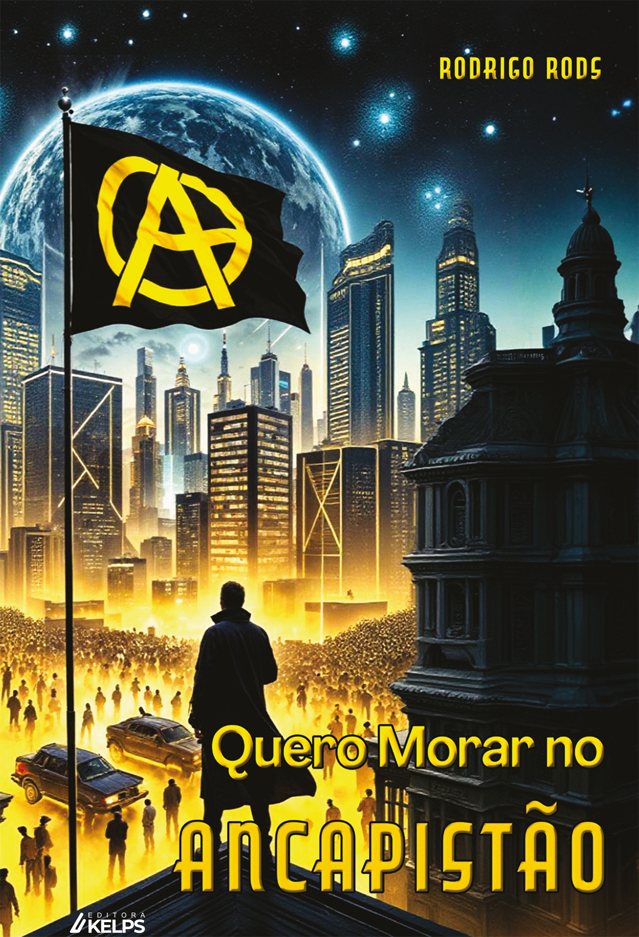 Quero Morar no ANCAPISTÃO