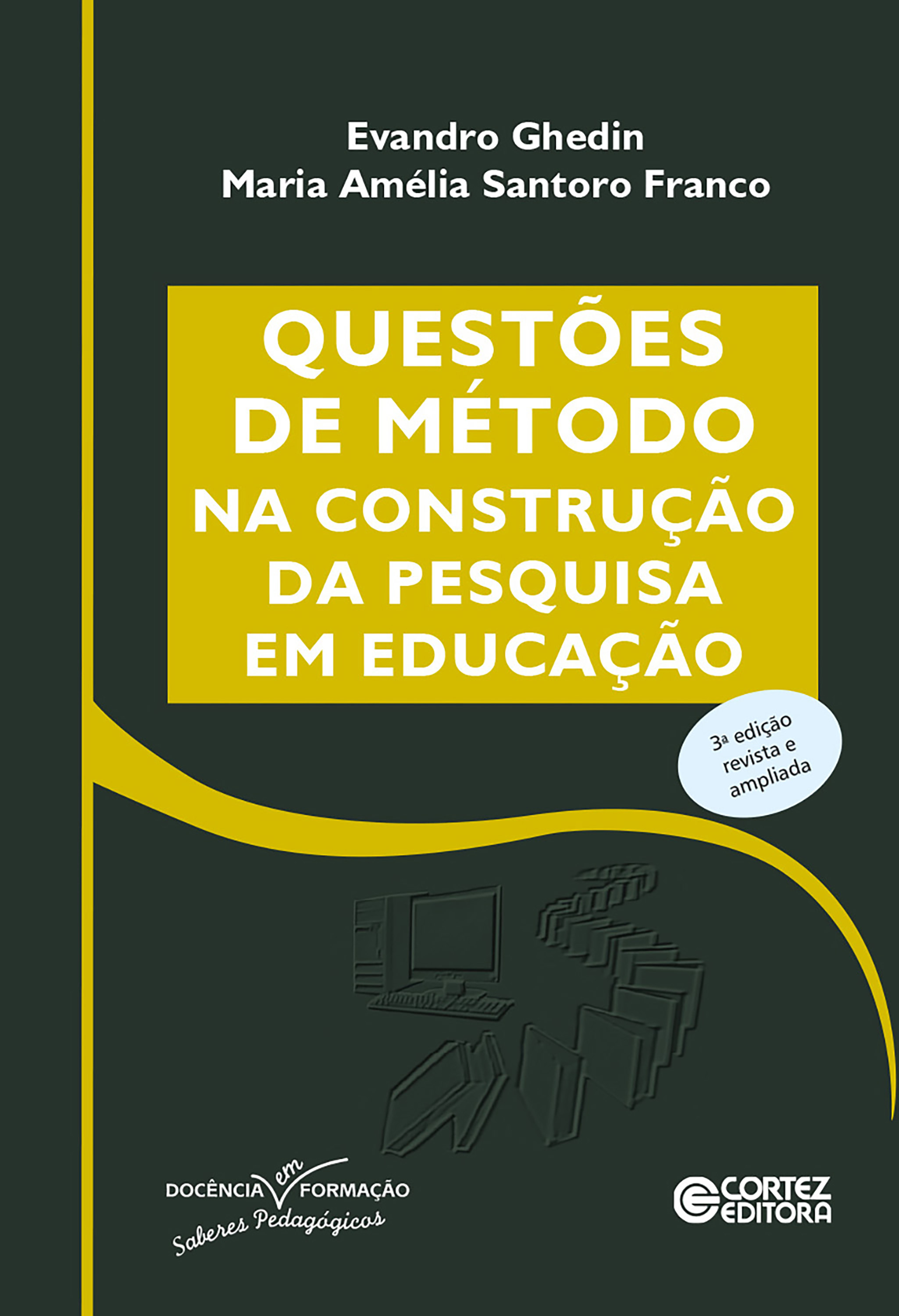 Questões de método na construção da pesquisa em educação
