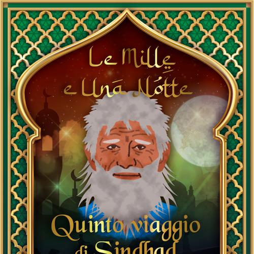 Quinto viaggio di Sindbad il marinaio (Le Mille e Una Notte 22)