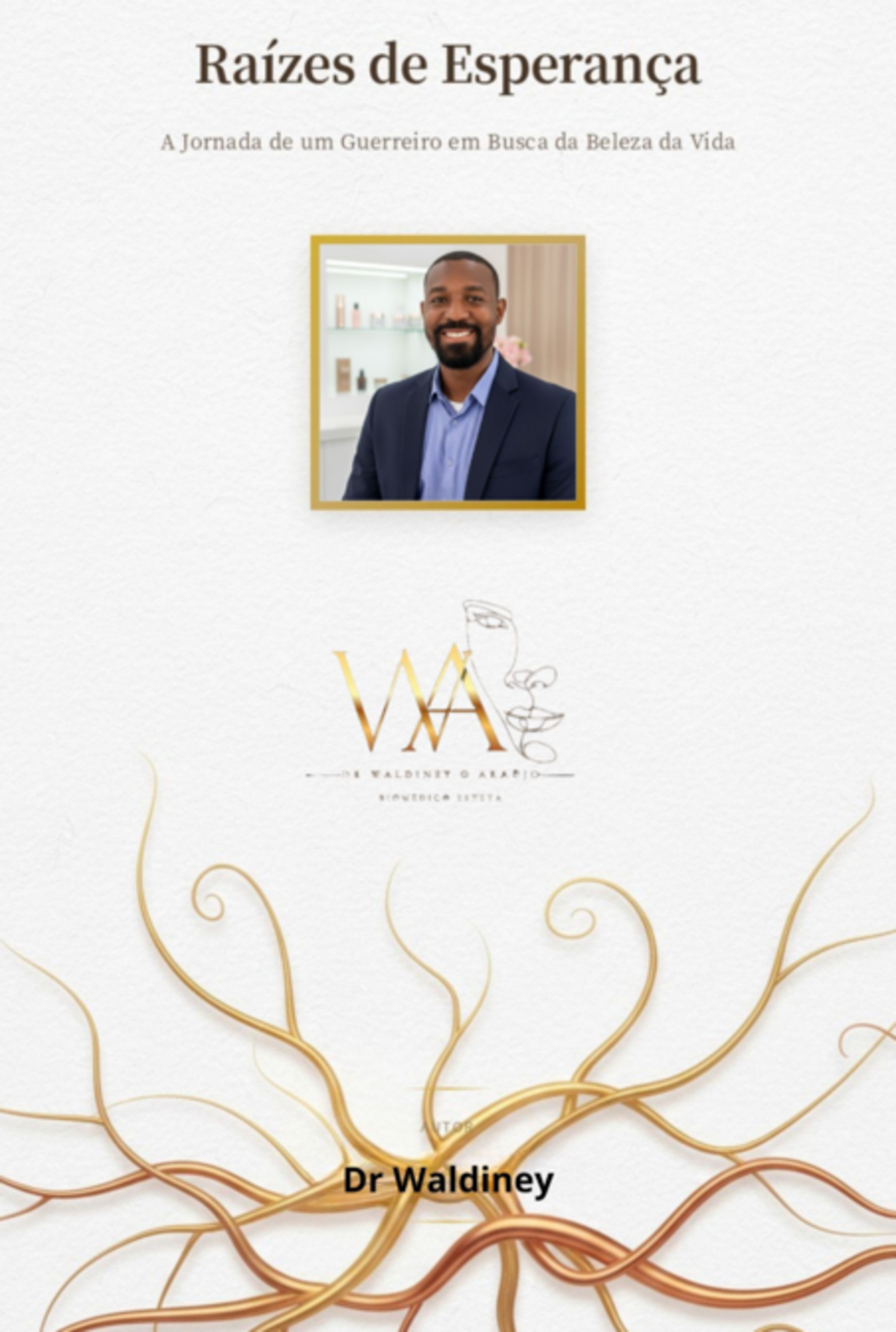 Raízes De Esperança