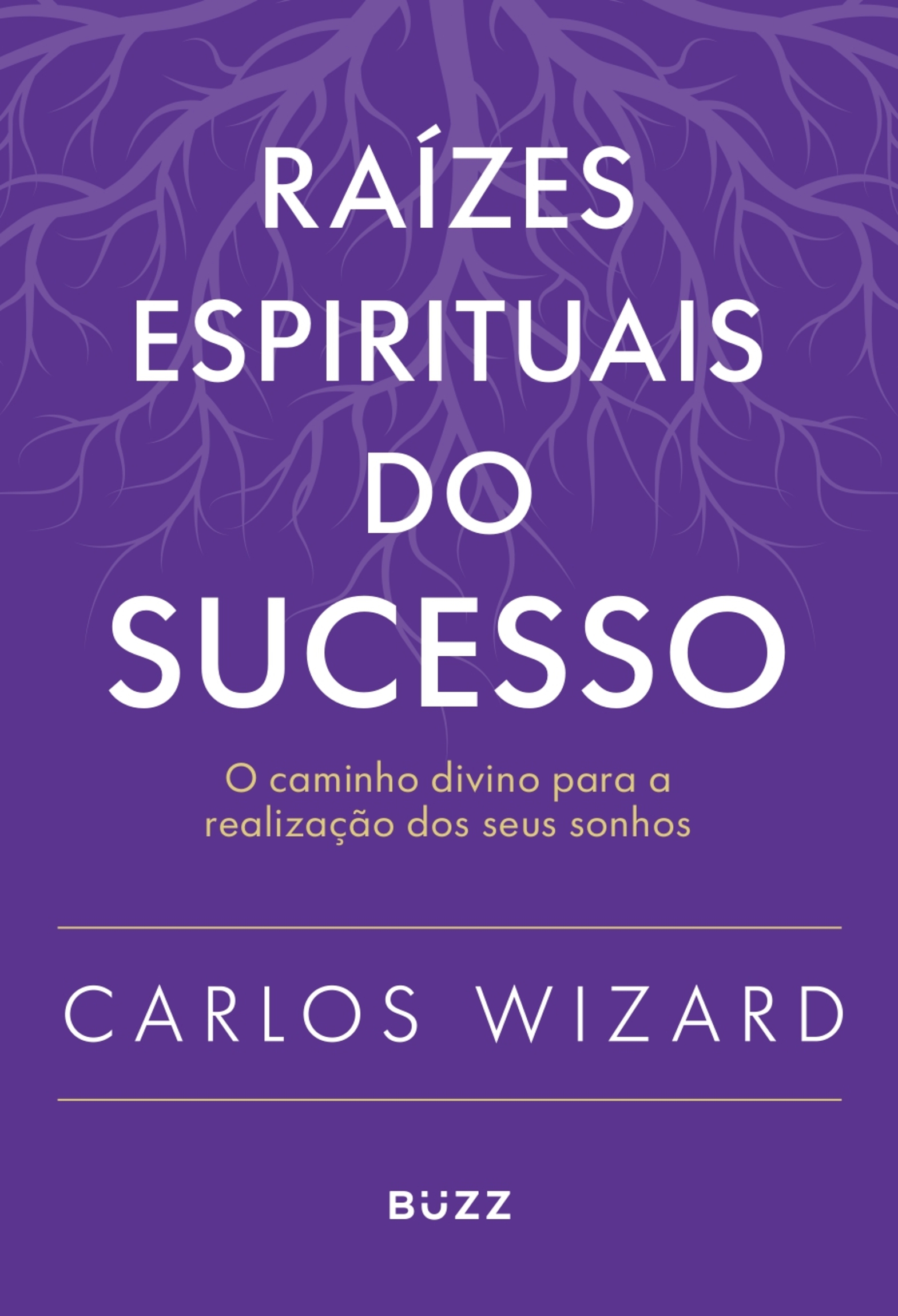 Raízes espirituais do sucesso