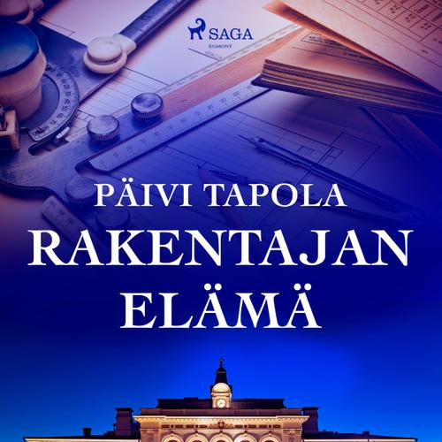 Rakentajan elämä