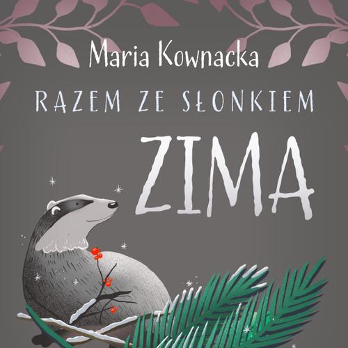 Razem ze słonkiem. Zima