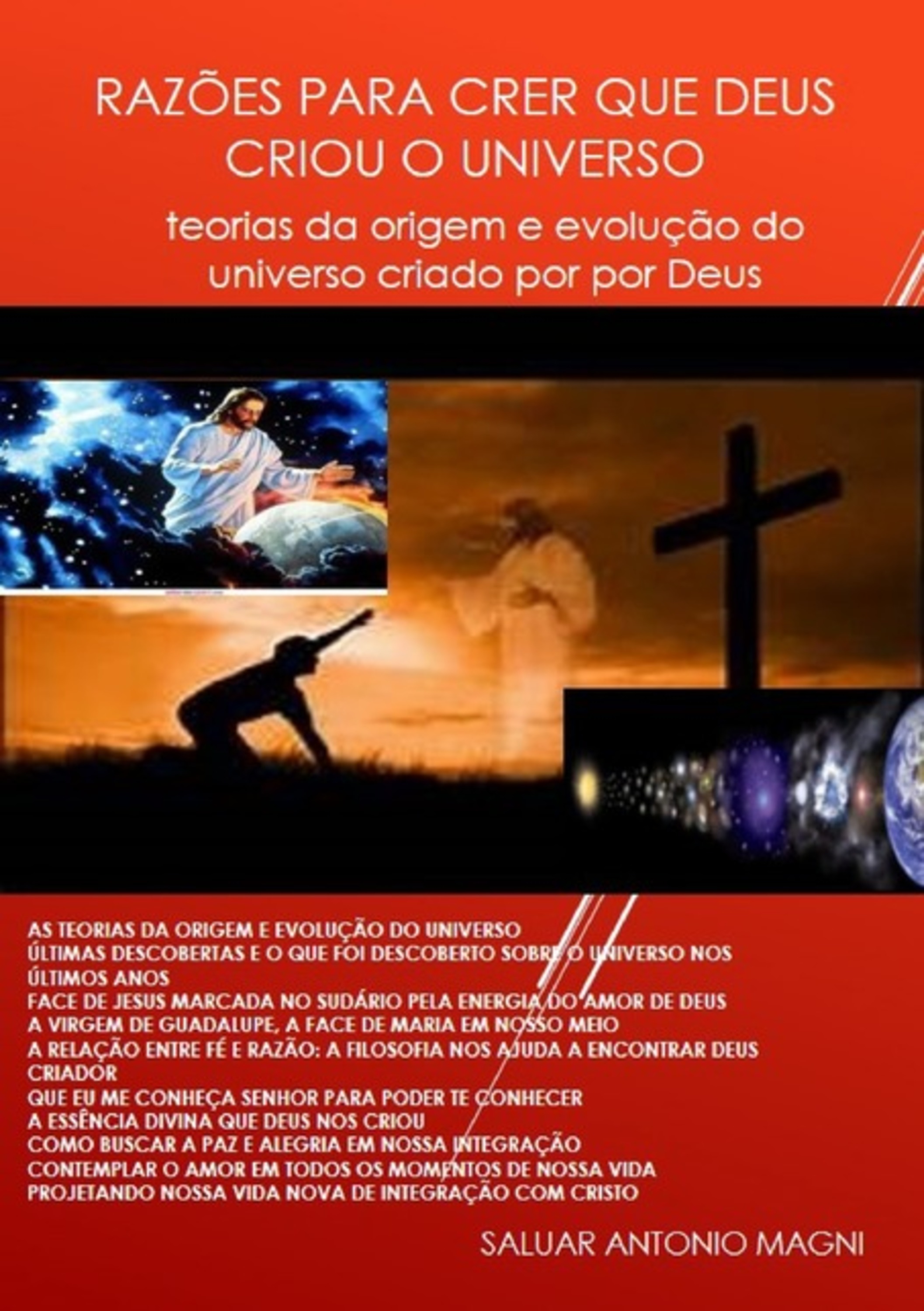 Razões Para Crer Que Deus Criou O Universo