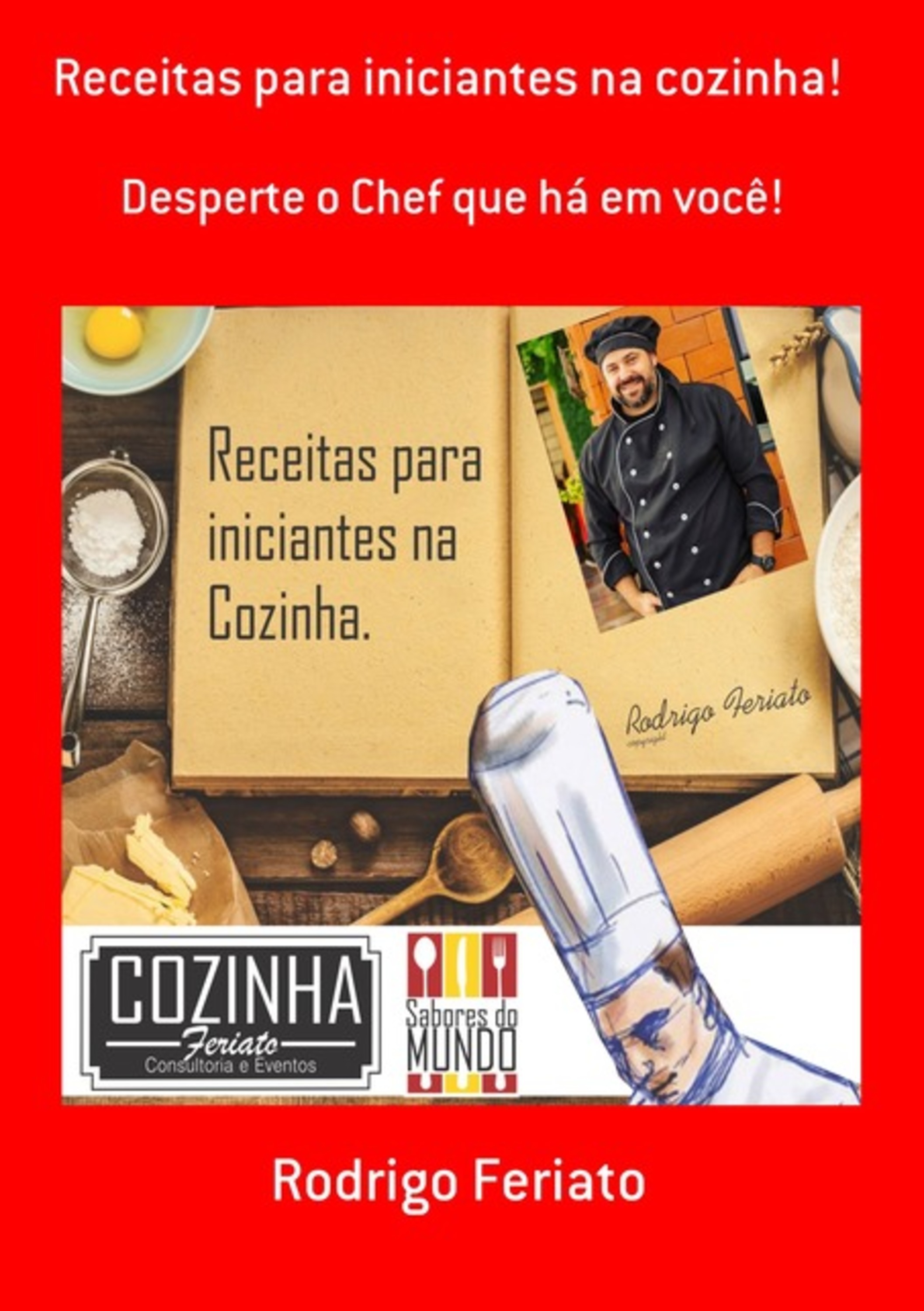 Receitas Para Iniciantes Na Cozinha!