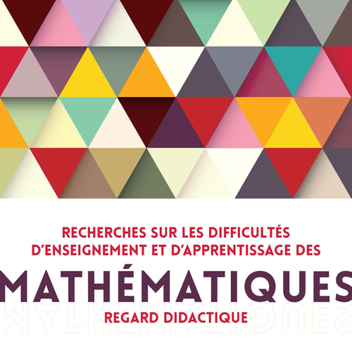 Recherches sur les difficultés d'enseignement et d'apprentissage des mathématiques