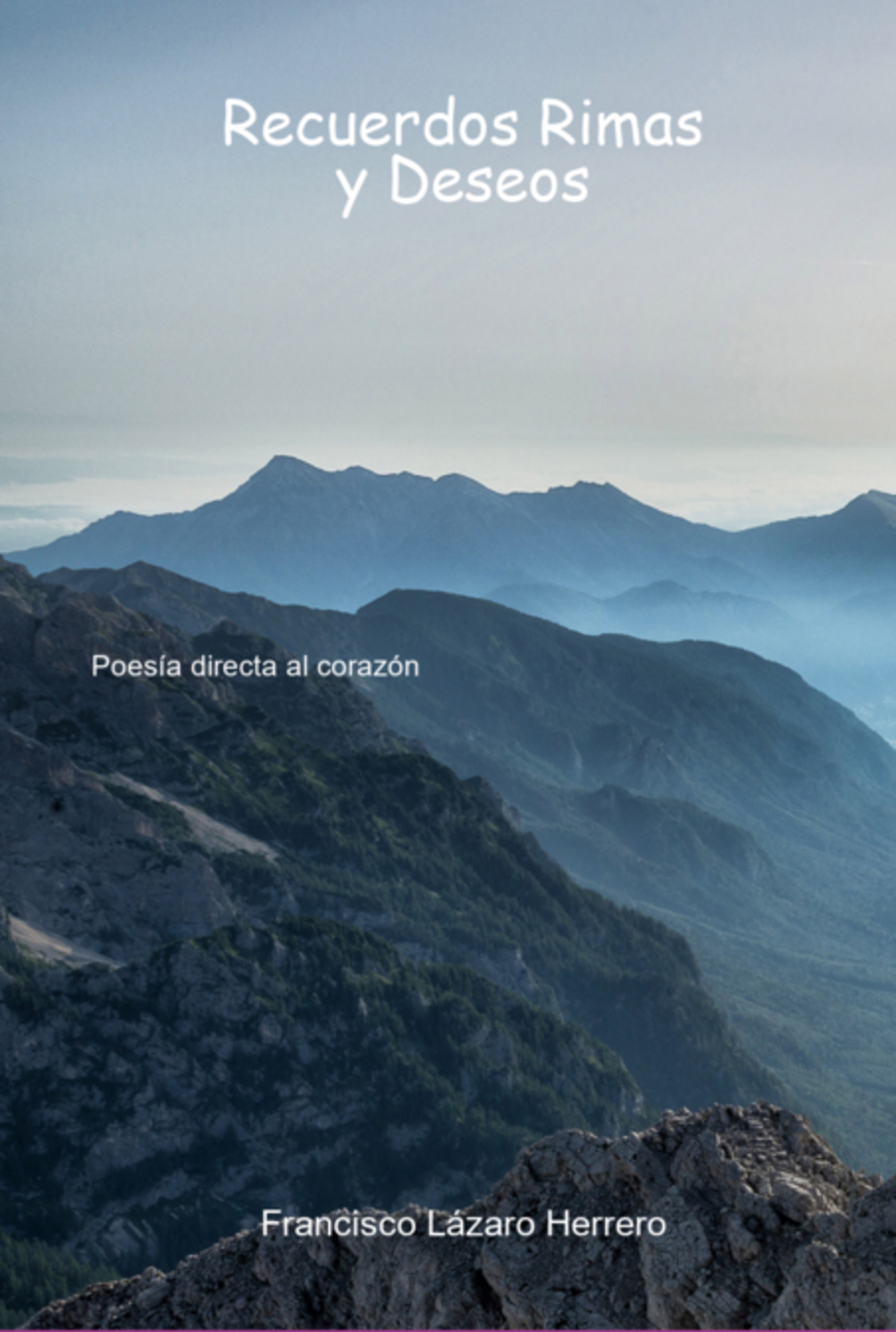 Recuerdos Rimas Y Deseos