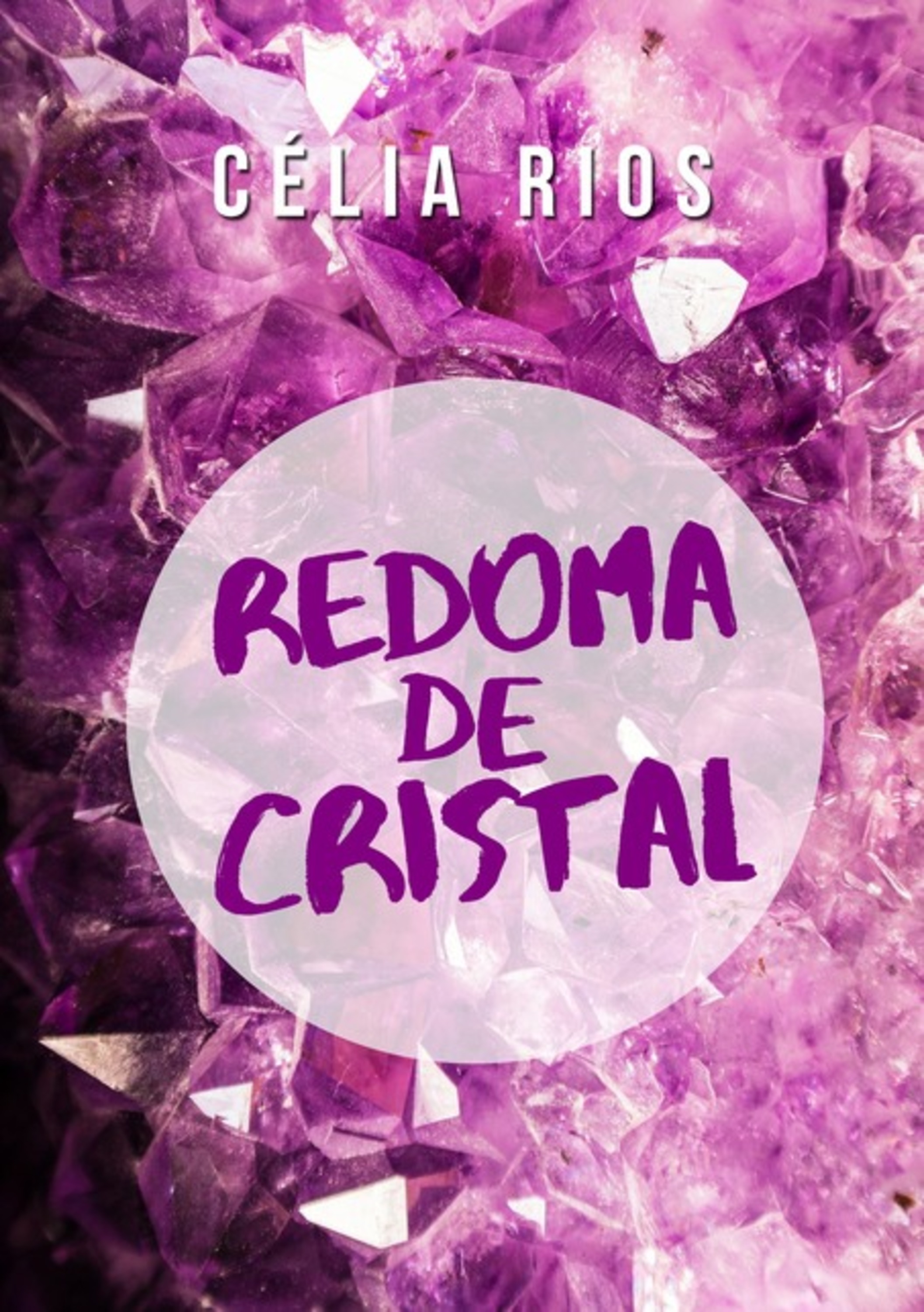 Redoma De Cristal