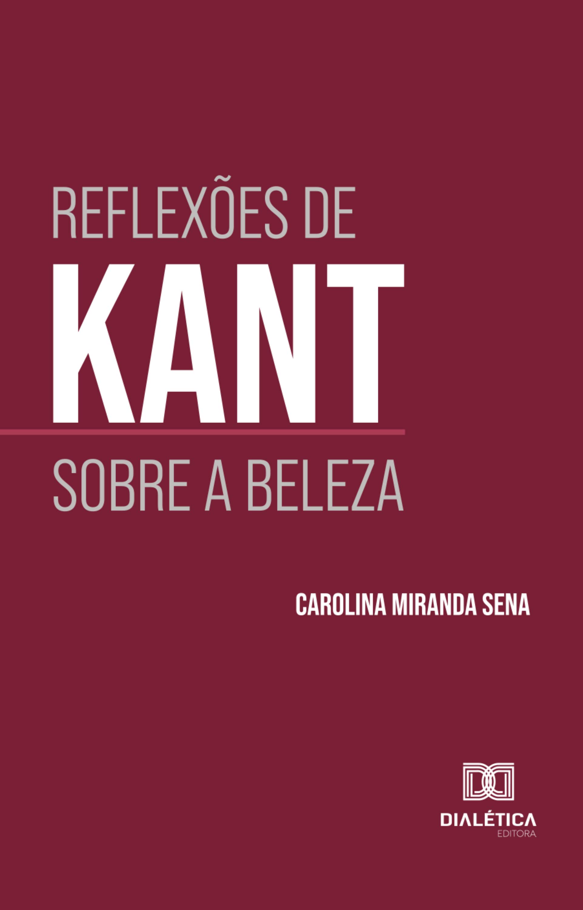 Reflexões de Kant sobre a beleza