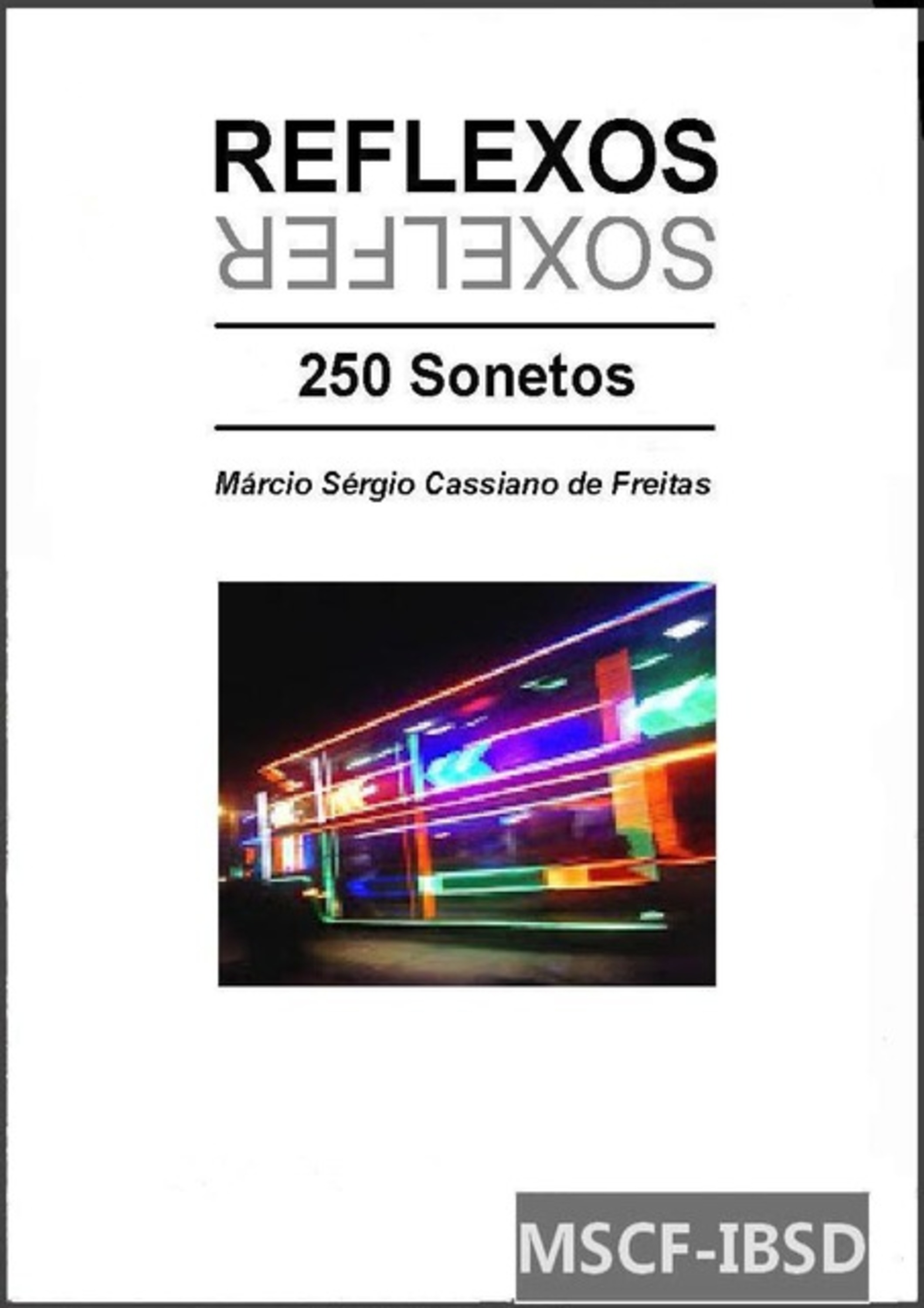 Reflexos (250 Sonetos)