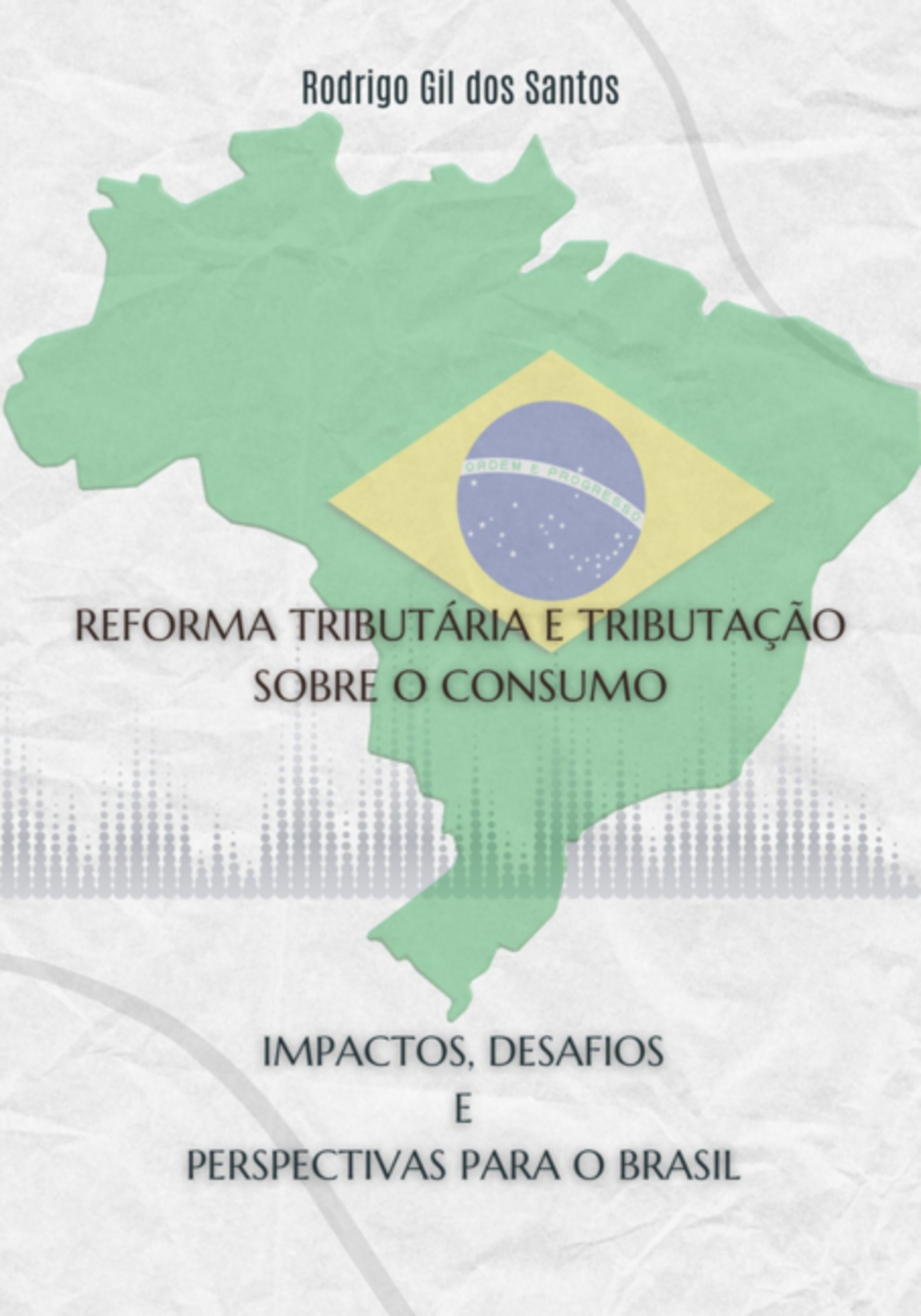 Reforma Tributária E Tributação Sobre O Consumo