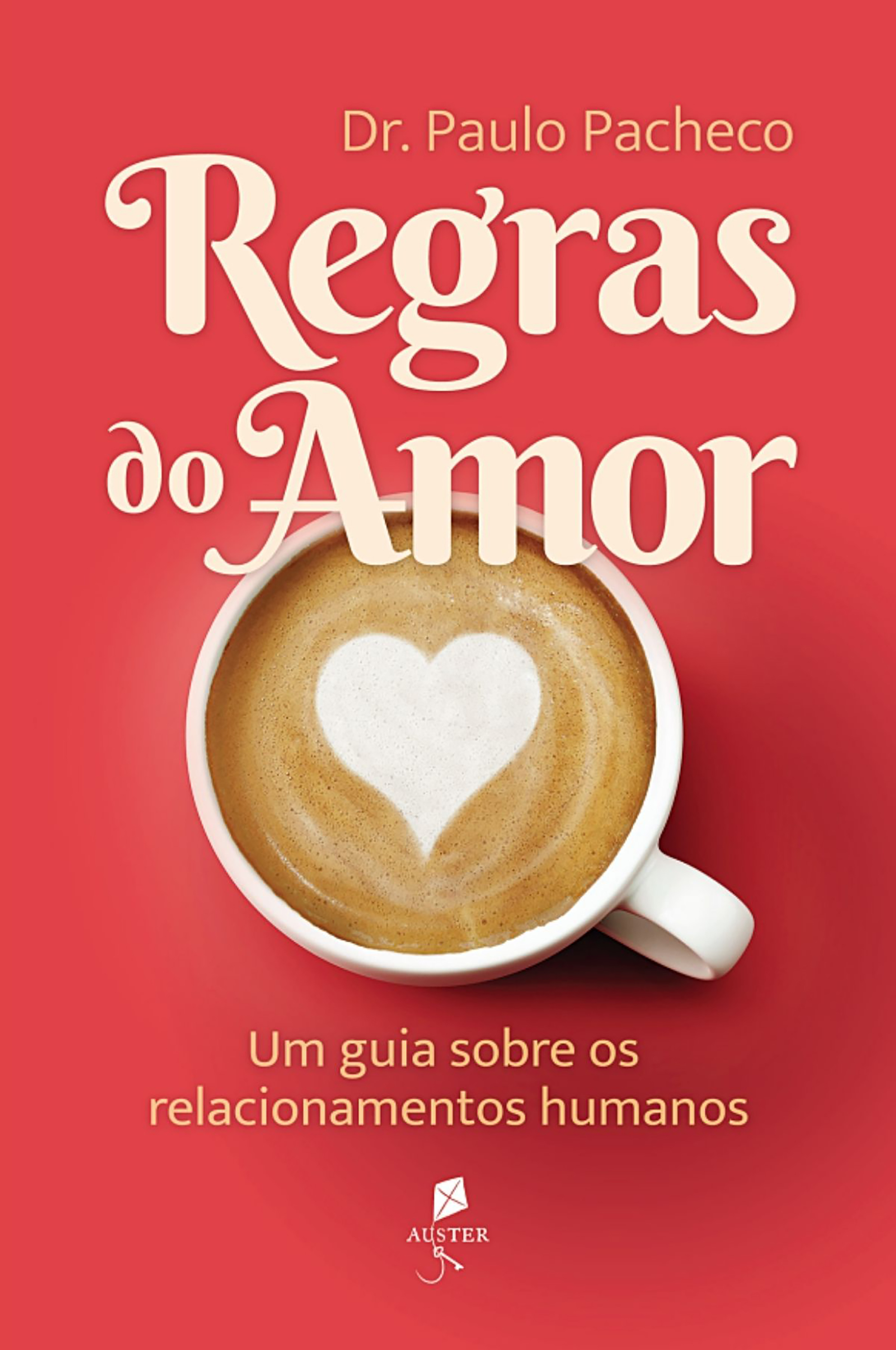 Regras do amor: um guia sobre os relacionamentos humanos