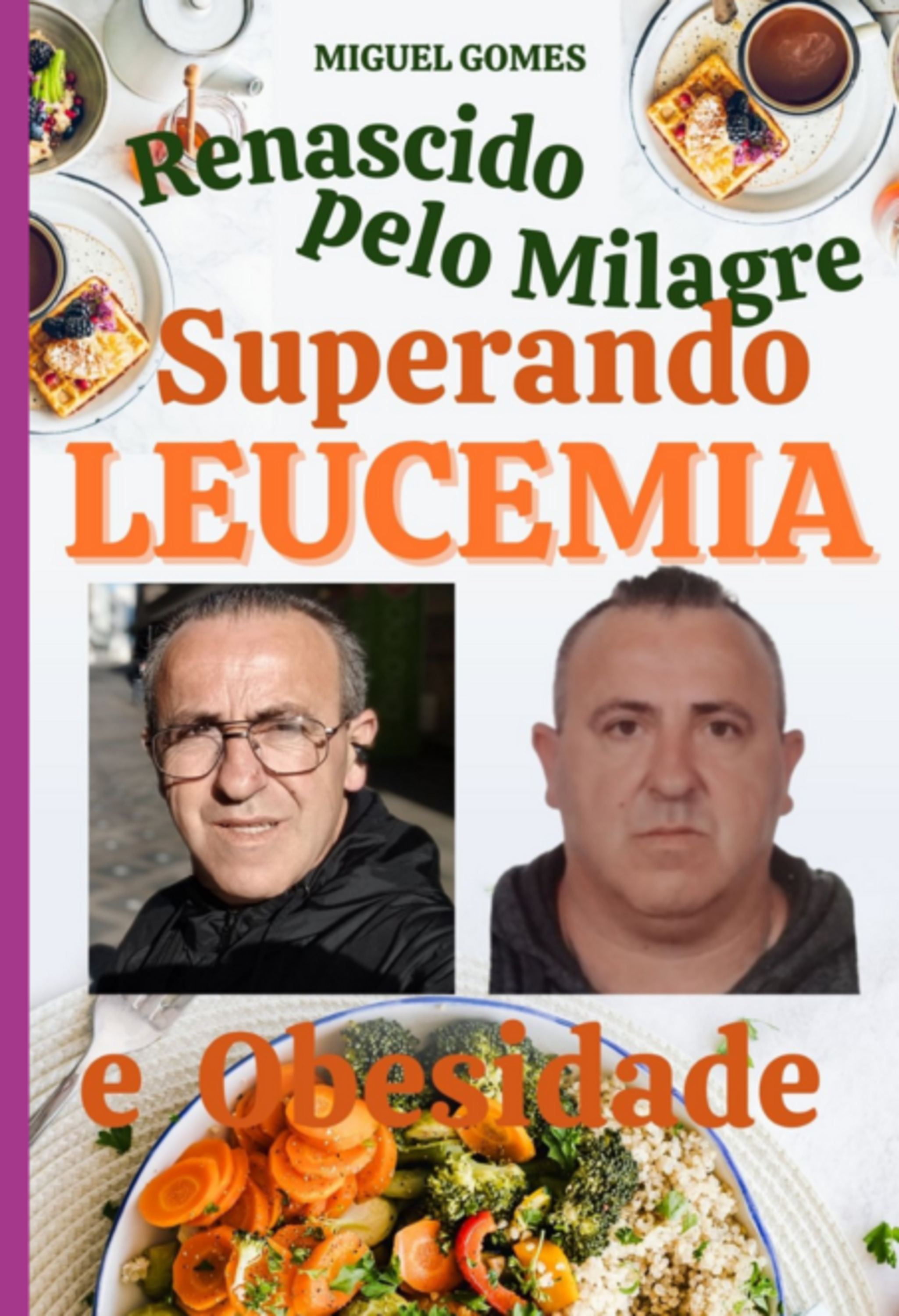 Renascido Pelo Milagre