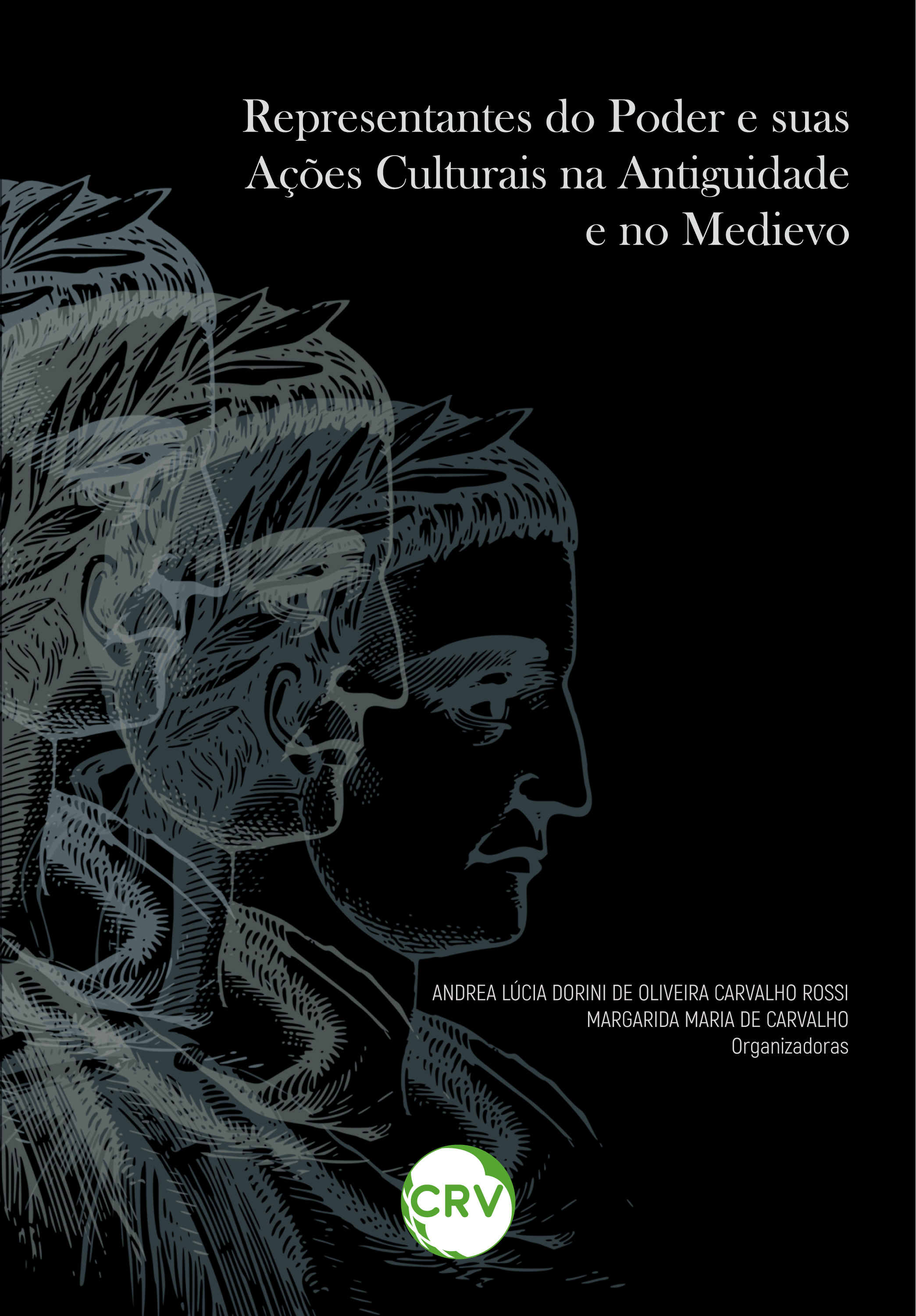 Representantes do poder e suas ações culturais na antiguidade e no medievo