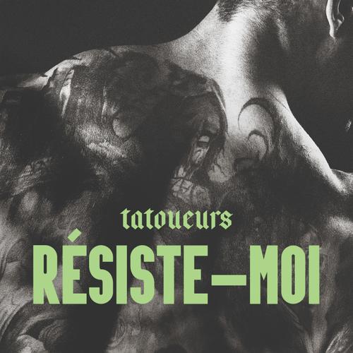 Résiste-moi