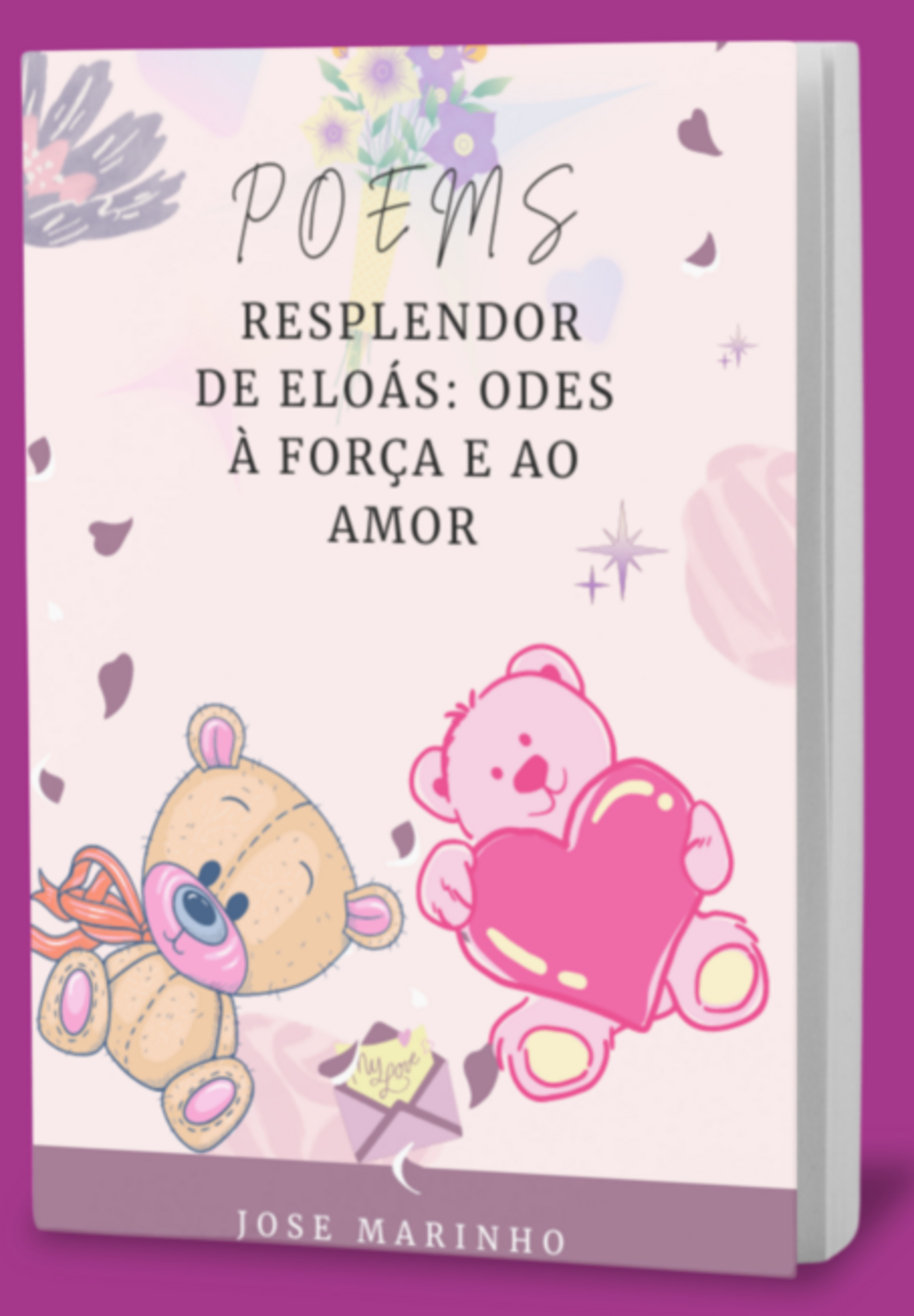 Resplendor De Eloás: Odes À Força E Ao Amor