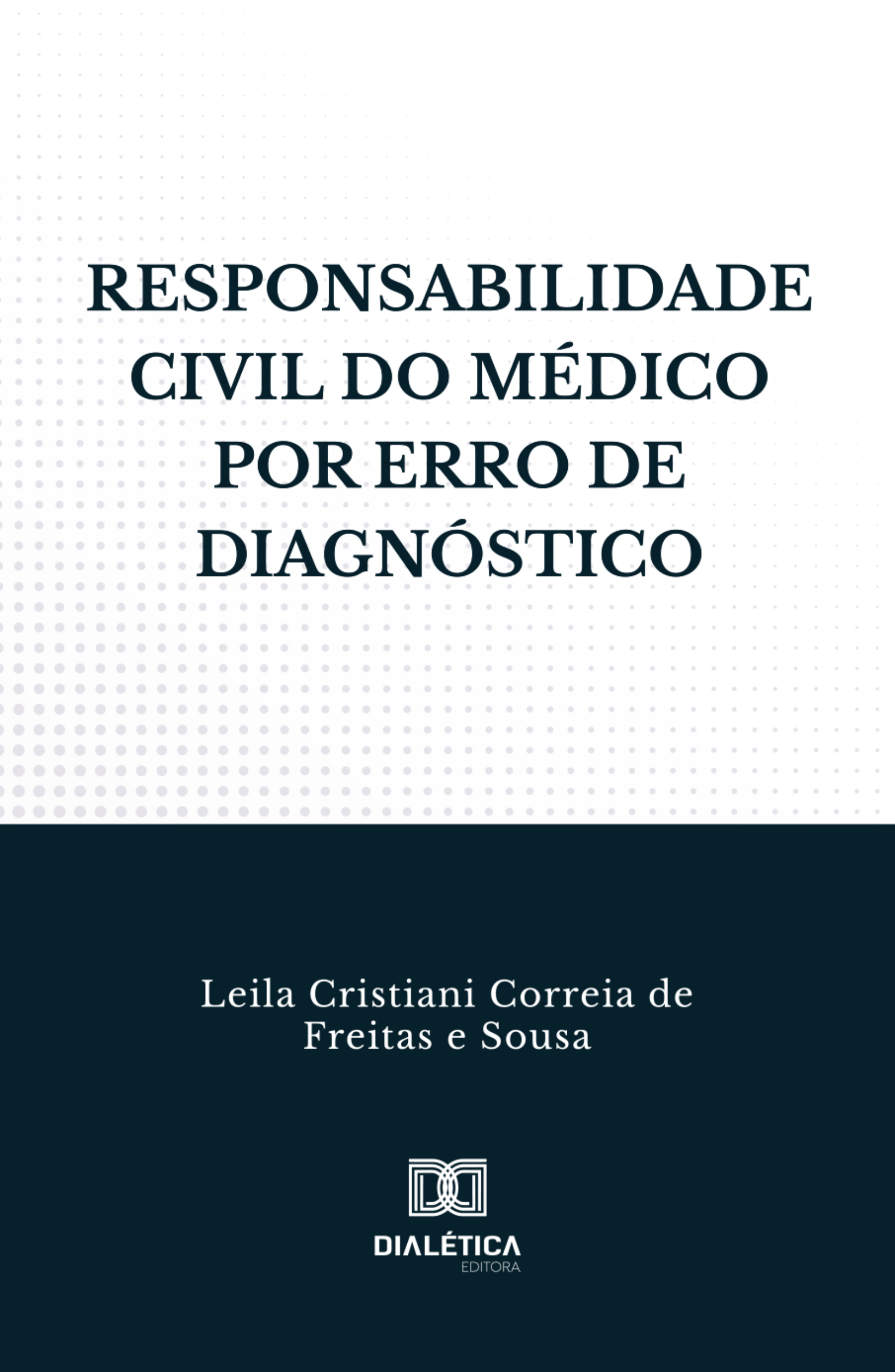 Responsabilidade Civil do Médico por Erro de Diagnóstico