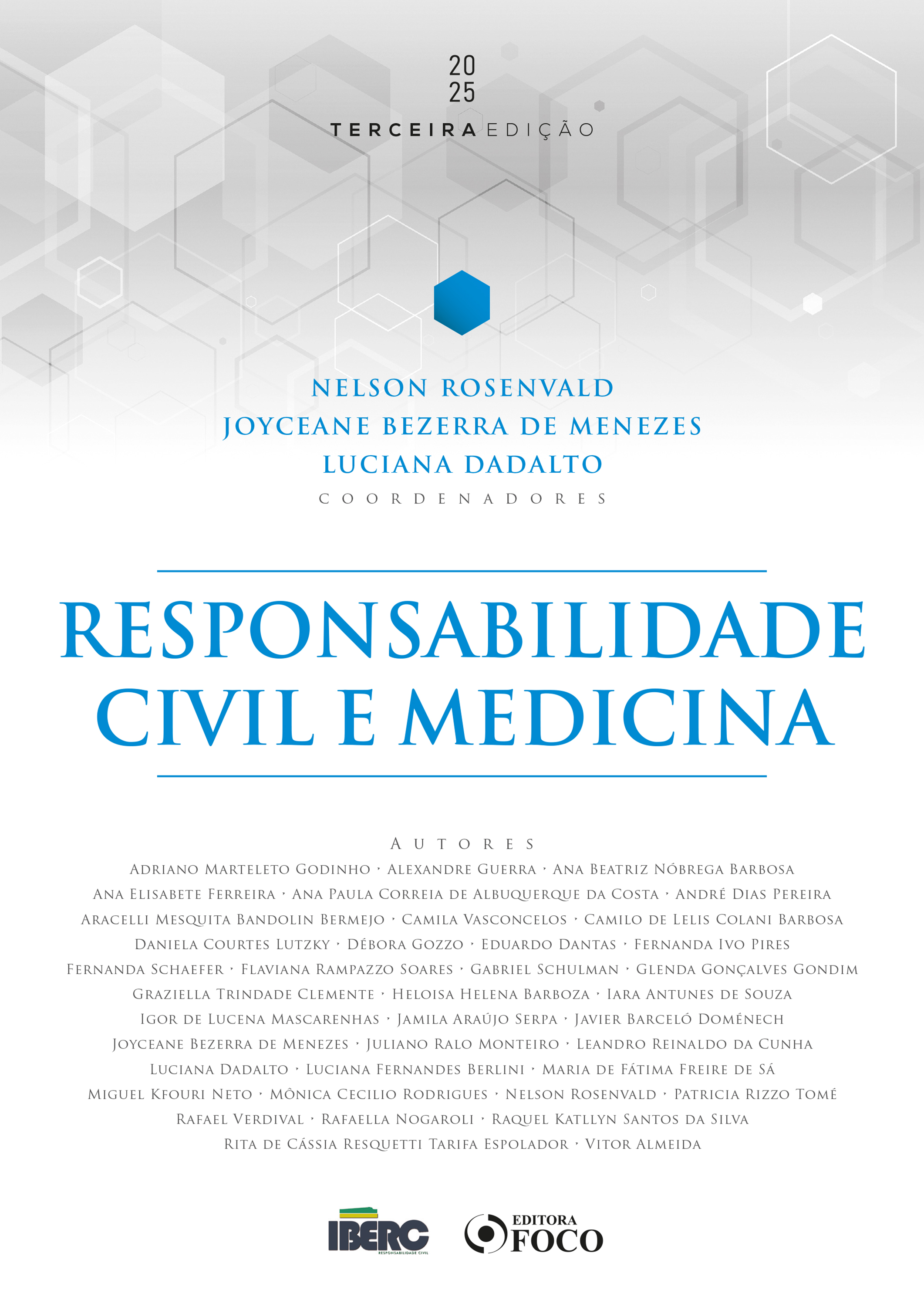 Responsabilidade Civil e Medicina - 3ª ed - 2025