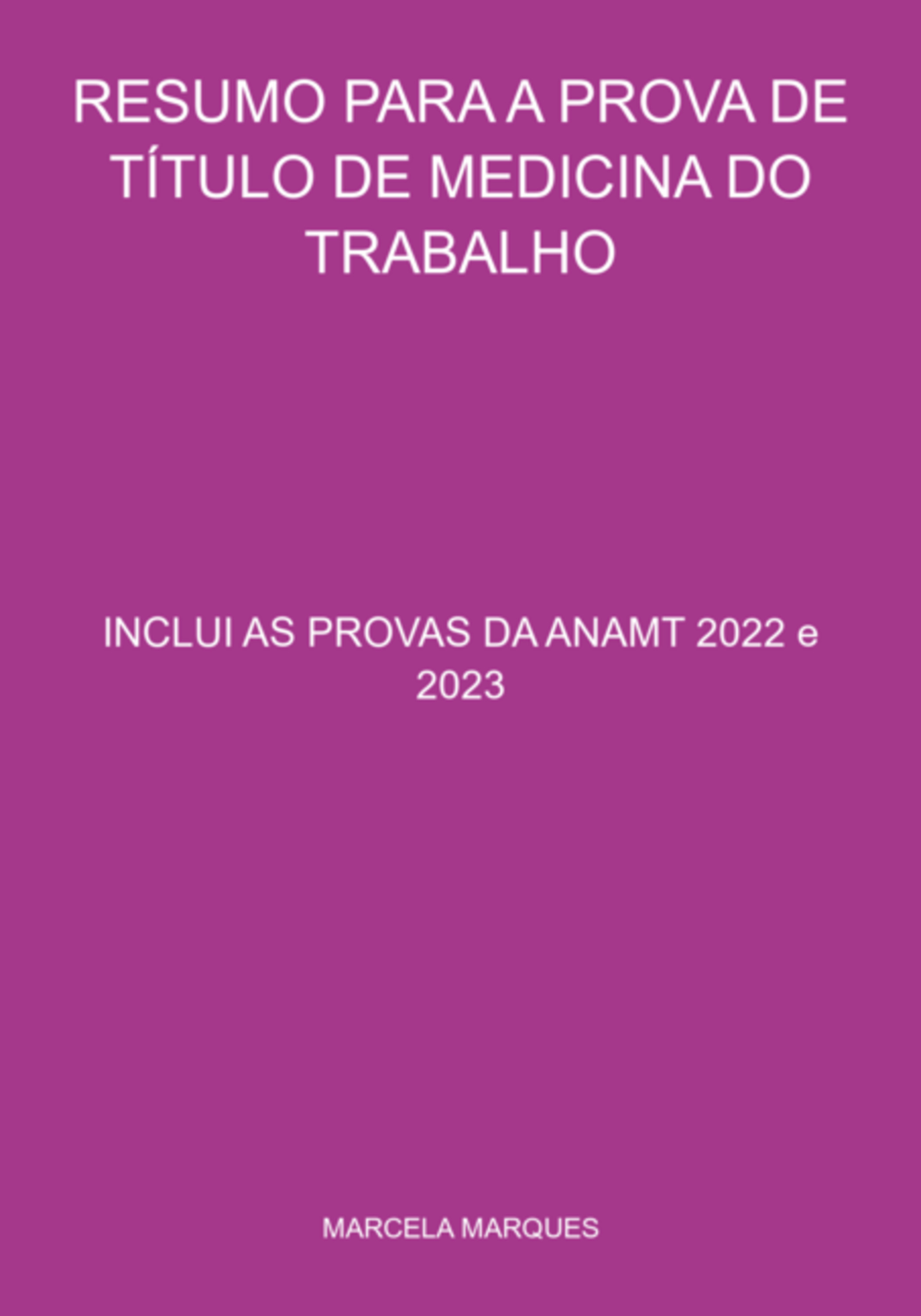 Resumo Para A Prova De Título De Medicina Do Trabalho