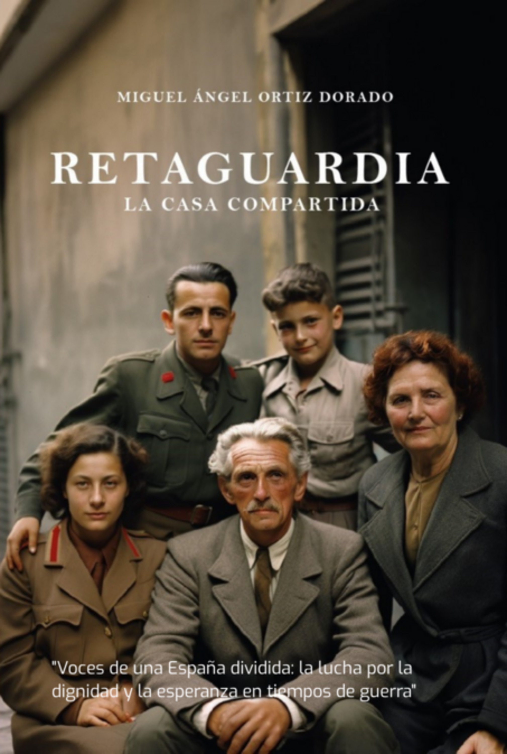 Retaguardia: La Casa Compartida