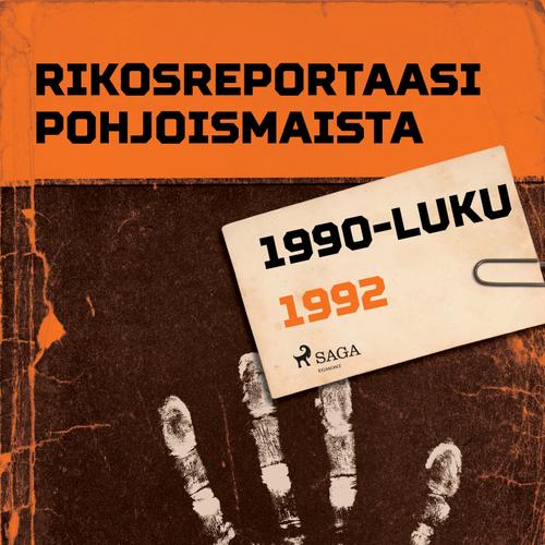 Rikosreportaasi Pohjoismaista 1992