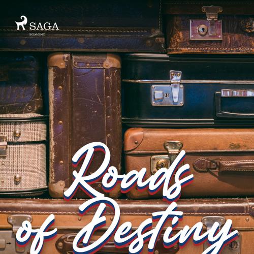 Roads of Destiny